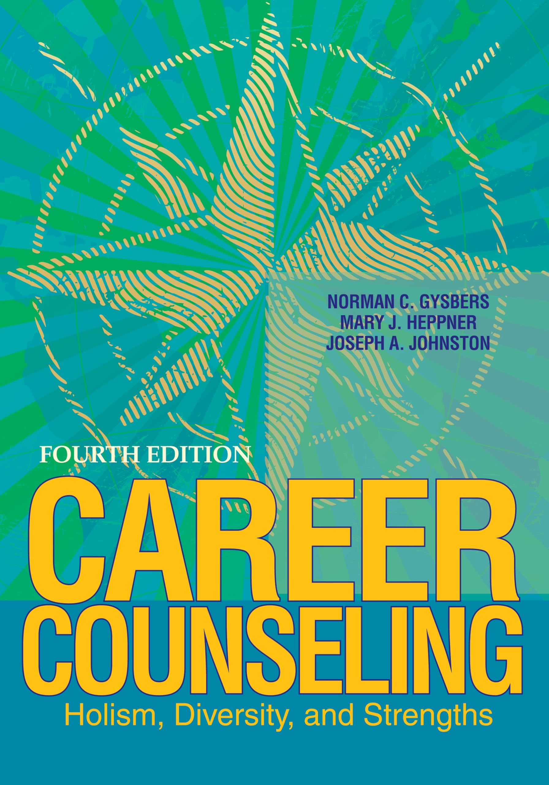 Career Counseling: Holism, diversity, and strengths