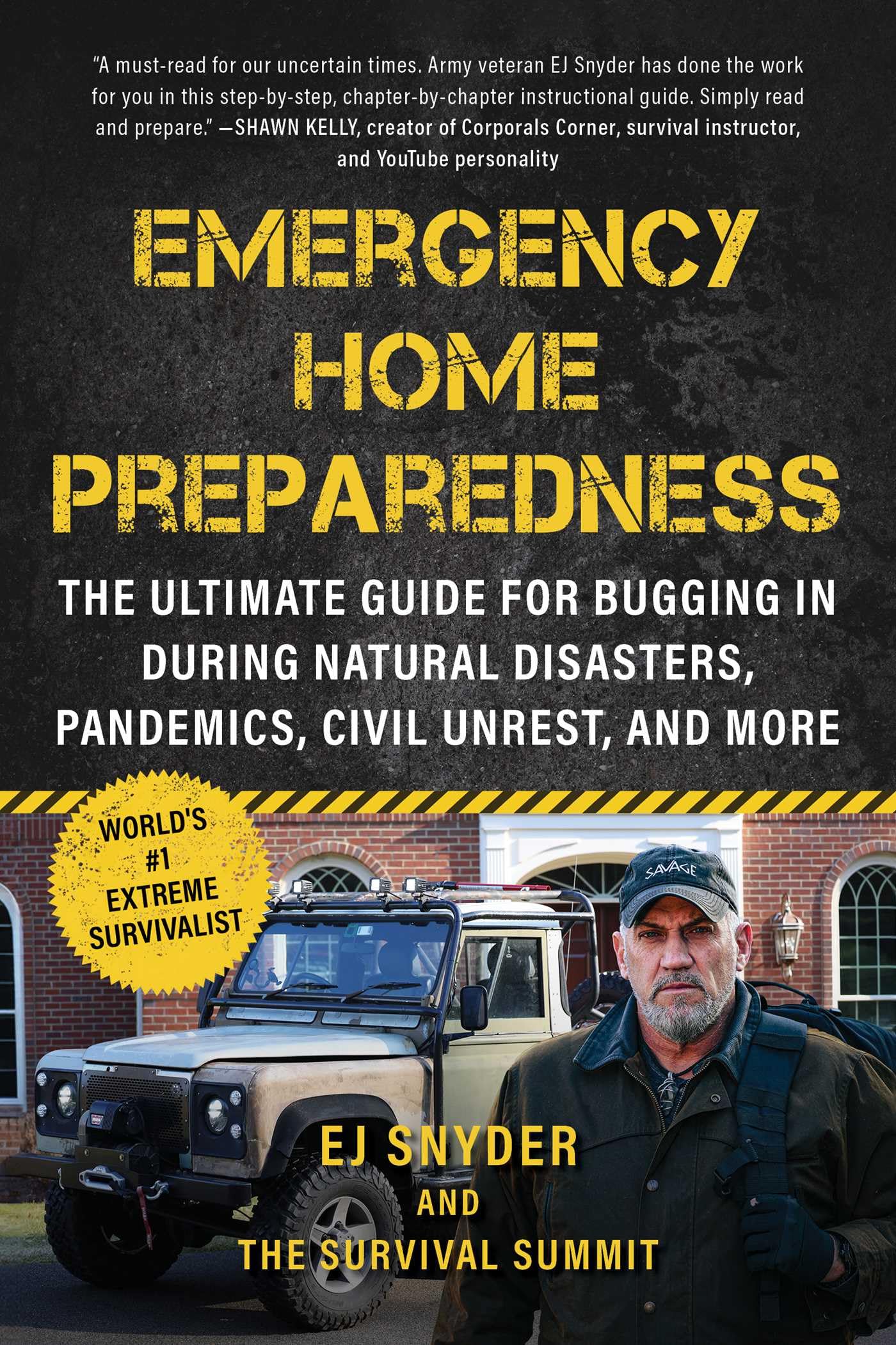 Skyhorse Buch Emergency Home Preparedness: The Ultimate Guide for Bugging In During Natural Disasters, Pandemics, Civil Unrest, and More