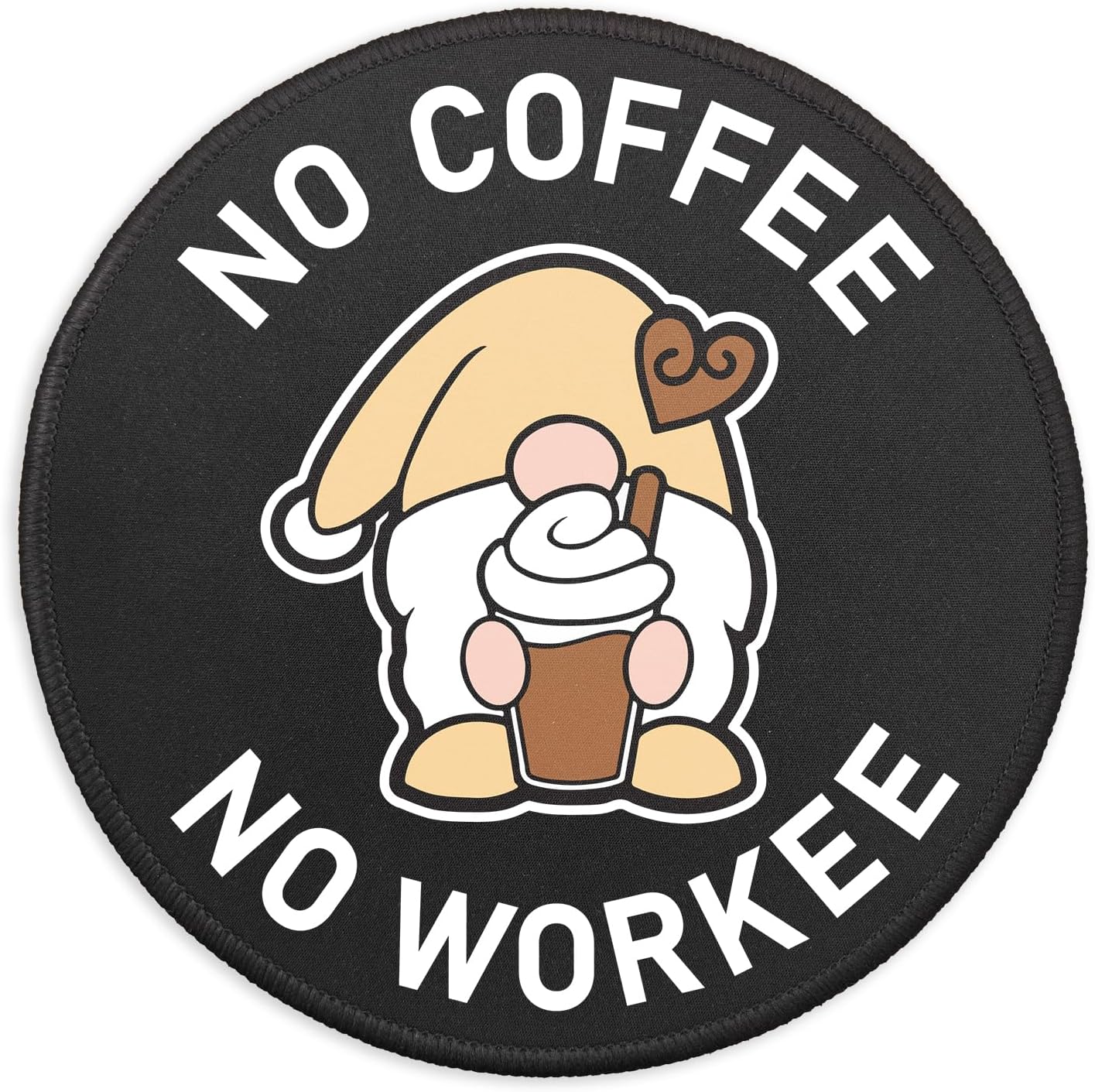 YAZMEEN Funny Gnome Mouse Pad, Cute Round Mousepad with Non-Slip Rubber Base, No Coffee No Workee Mouse Mat for Laptop Gaming Office Supplies, Stitched Edge Mousepad Home Office Desk Accessories