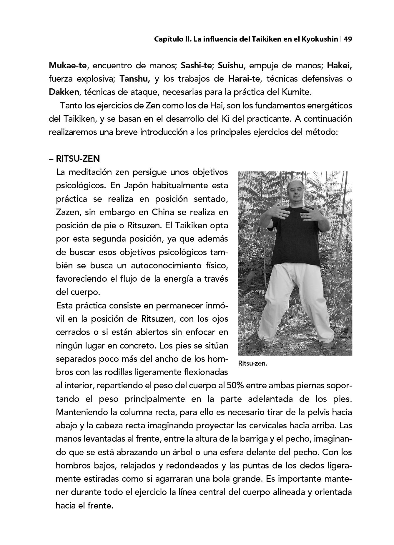 Kyokushin. Karate Kata Ôyô Bunkai (KATAS SUPERIORES I. La influencia de Shorei)