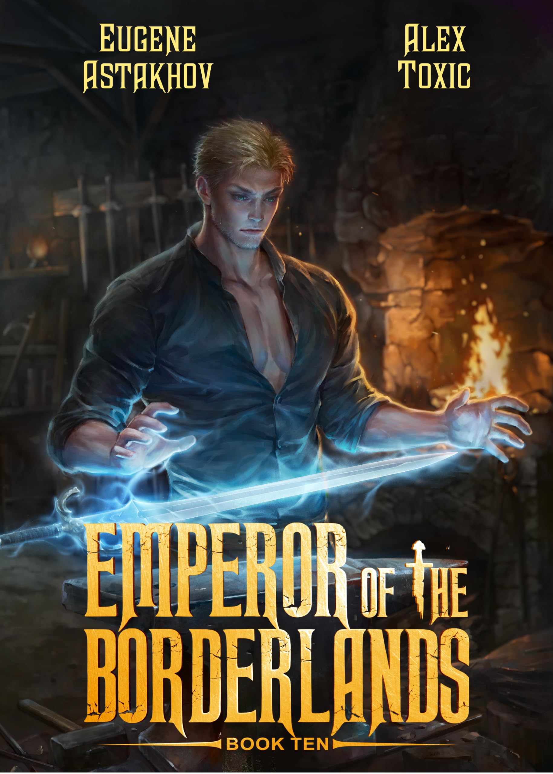 EMPEROR OF THE BORDERLANDS (Book 10)