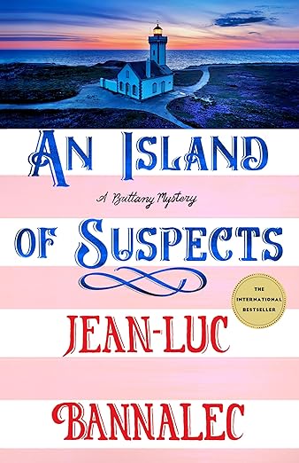 An Island of Suspects: A Brittany Mystery (Brittany Mystery Series, 10 ...