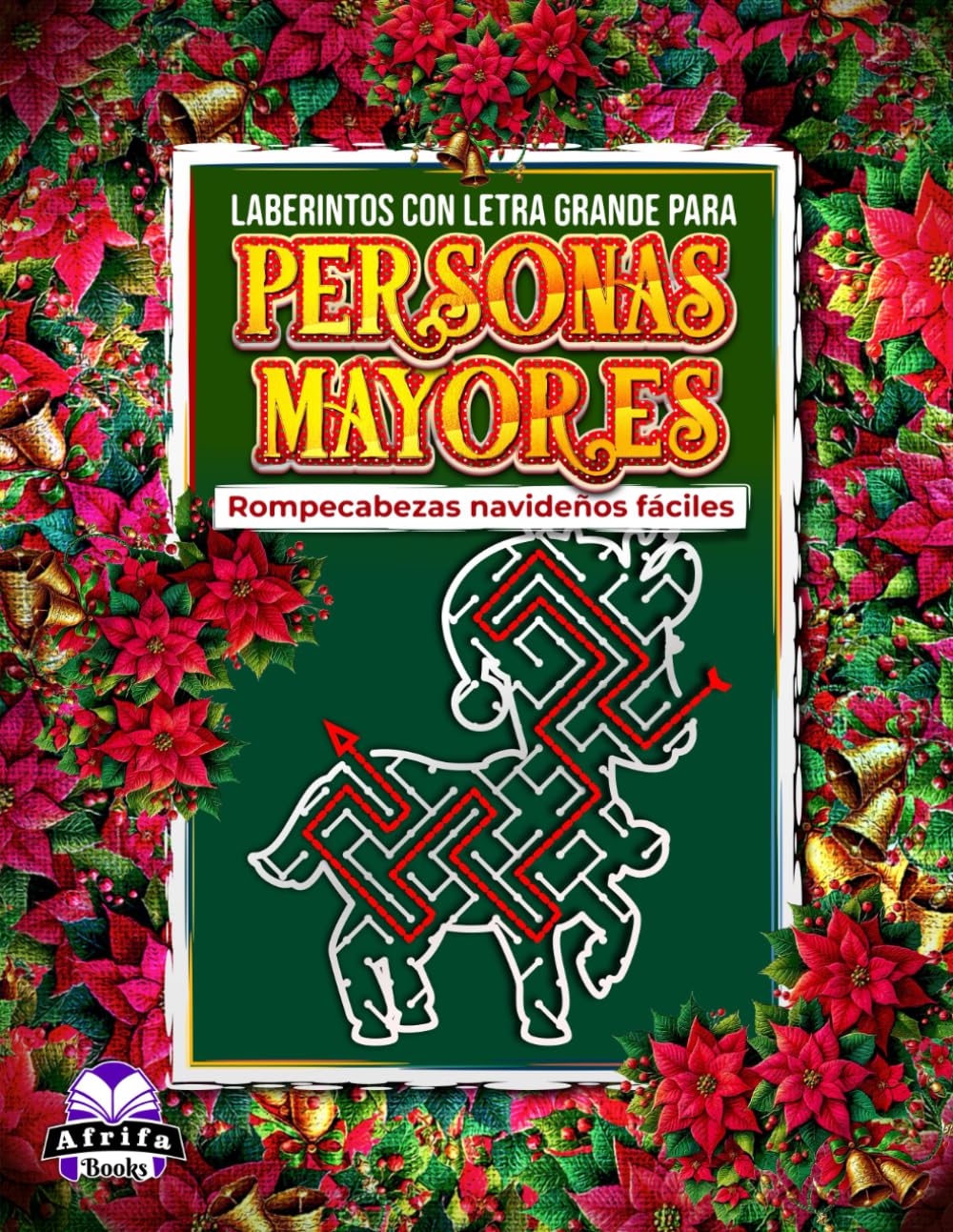 Laberintos con letra grande para personas mayores: Rompecabezas navideños fáciles, libro de laberintos con letra grande para adultos y personas ... de memoria festivos divertidos y relajantes