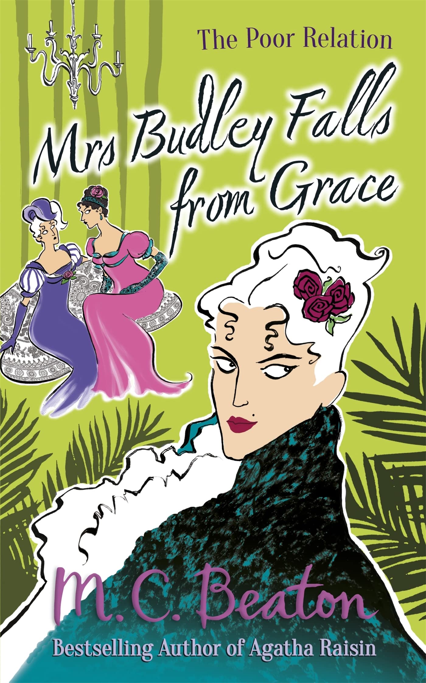 Mrs Budley Falls from Grace by M.C. Beaton (Paperback Book)