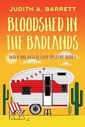 Bloodshed in the Badlands (Wren and Rascal Mystery Book 1)