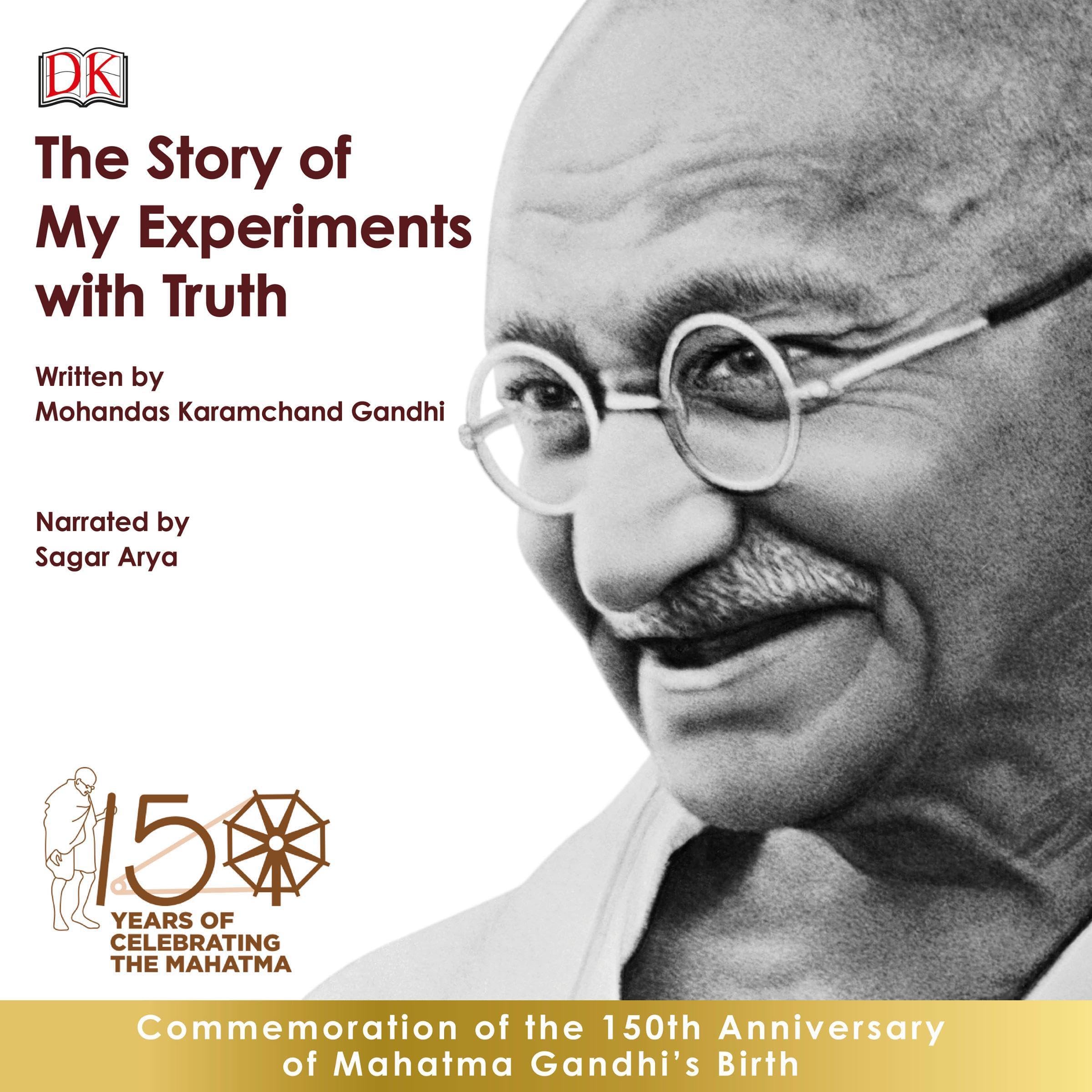 Cover art for The Story of My Experiments with Truth: An Autobiography