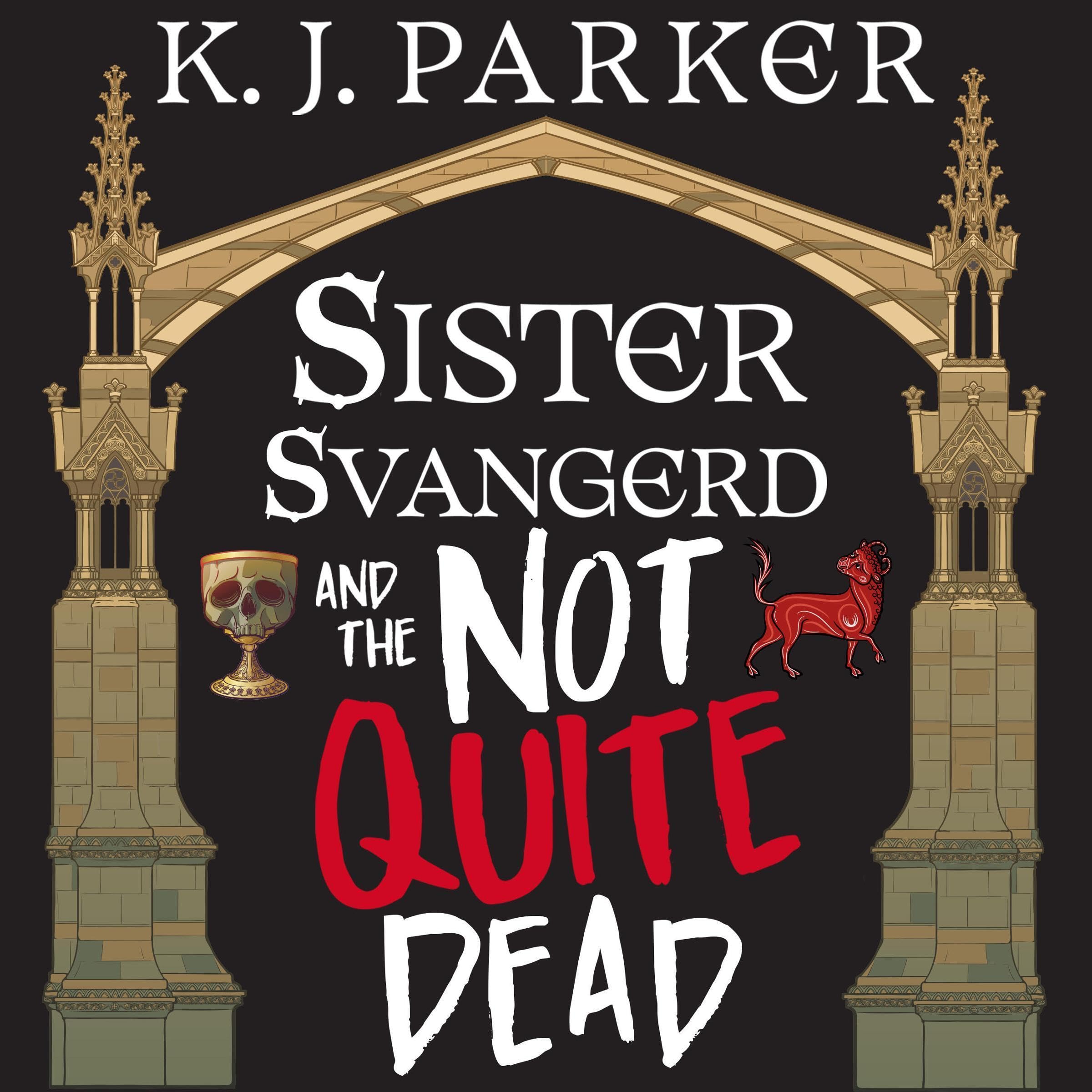 Cover art for Sister Svangerd and the Not Quite Dead