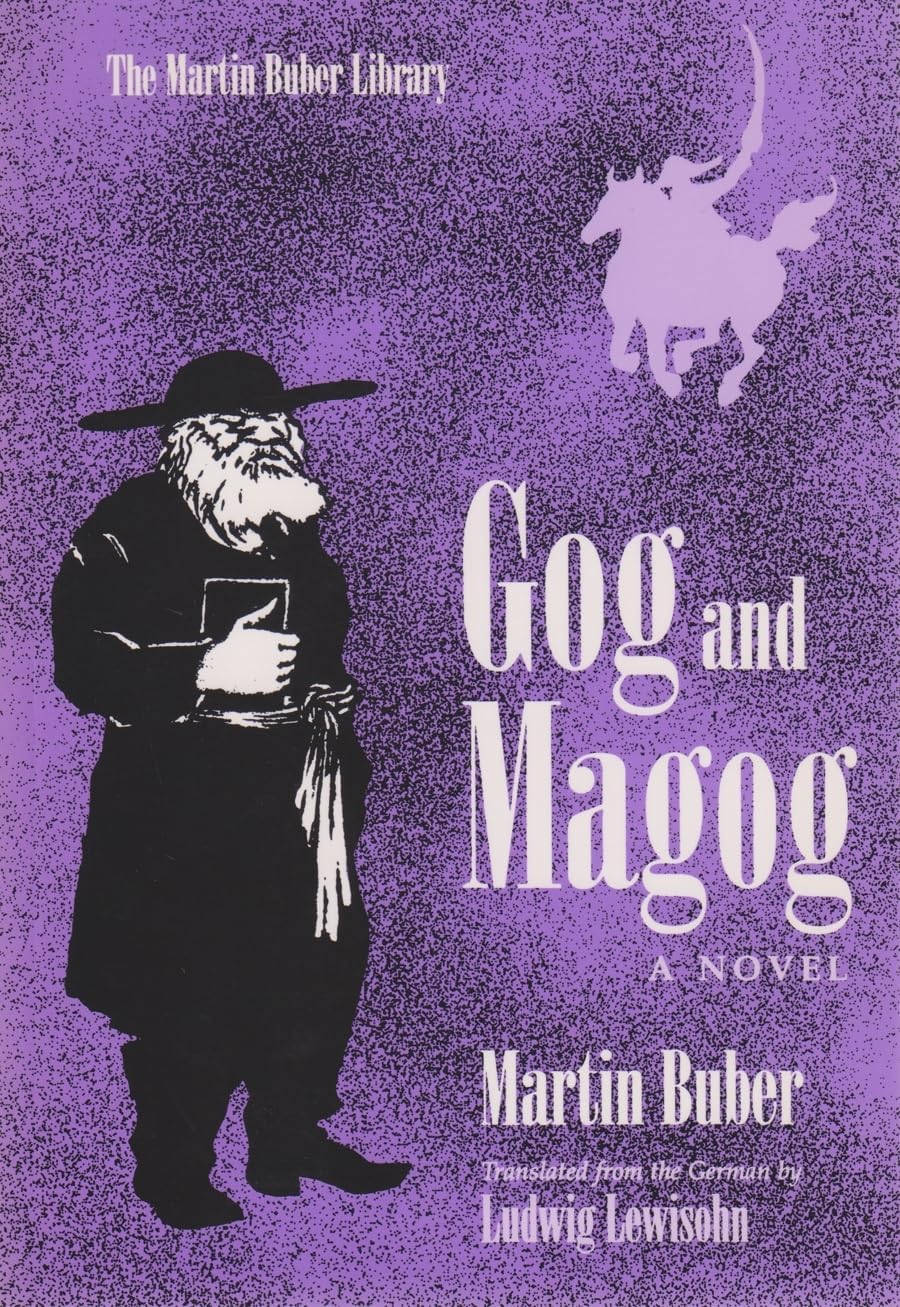 Gog and Magog: A Novel (Martin Buber Library)