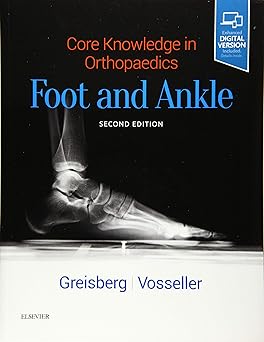 CORE KNOWLEDGE IN ORTHOPAEDIC FOOT AND ANKLE 2ED (PB 2019)