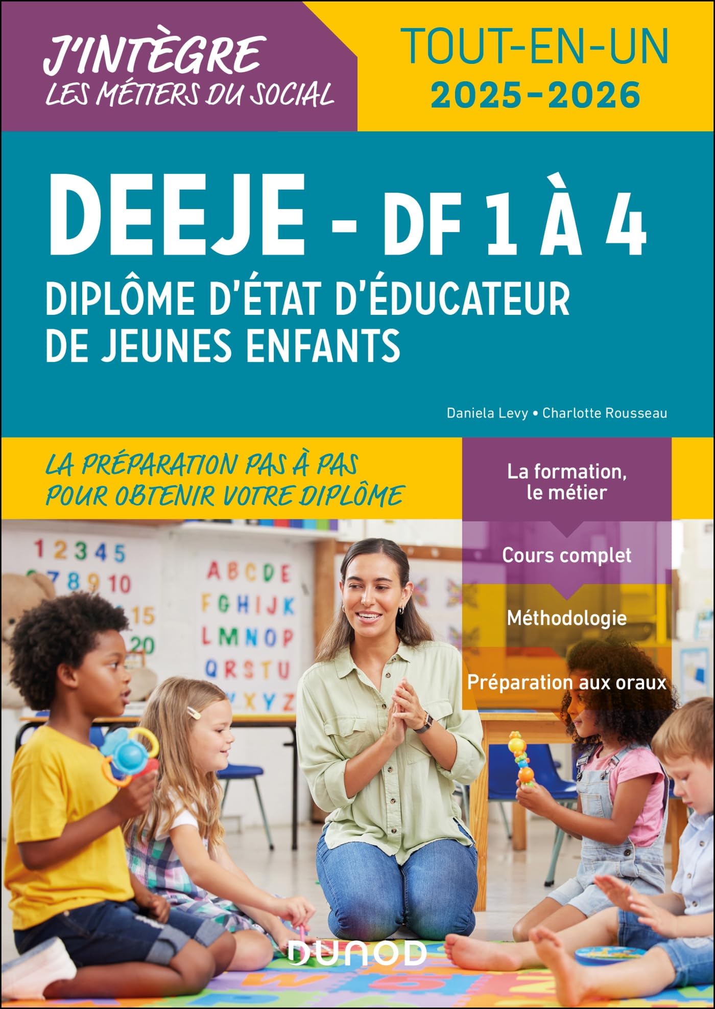DEEJE 2025/2026 - DF 1 à 4 - Tout-en-un: Diplôme d'Etat d'éducateur de jeunes enfants (2025-2026)