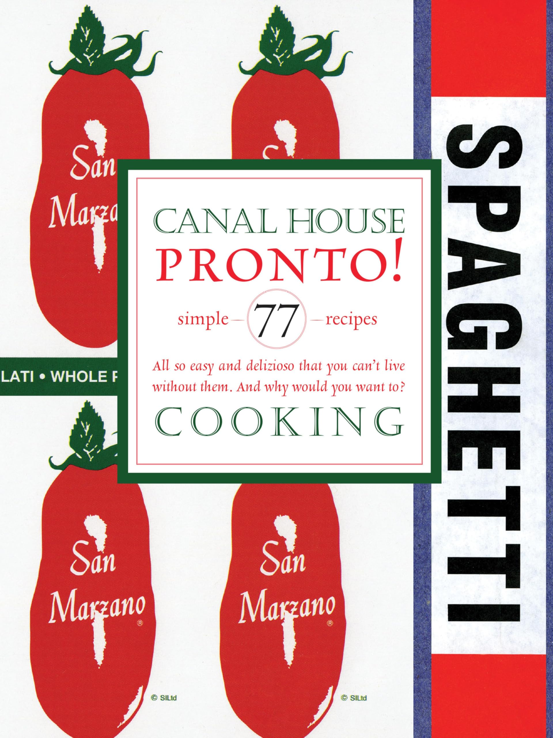 Canal House Cooking Volume N° 8: Pronto! (English Edition)