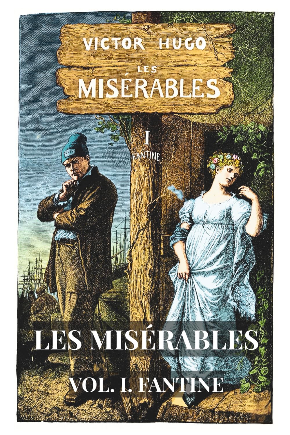 Les Misérables: Volume 1 - Fantine (Skylark Classics)