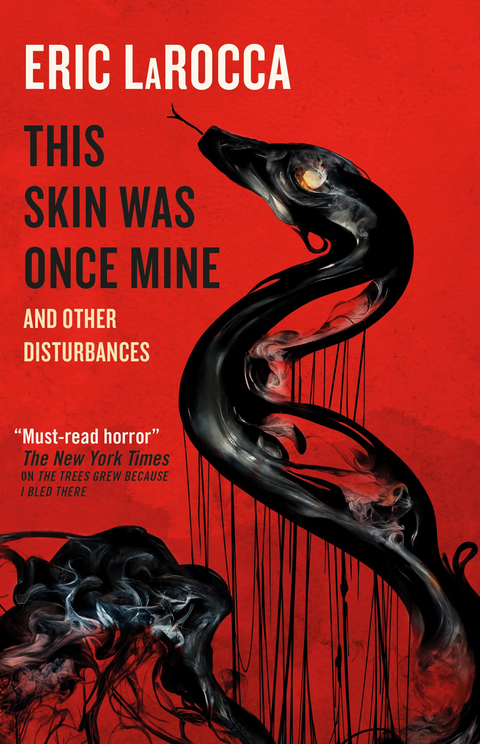 This Skin Was Once Mine and Other Disturbances (Titan Books)
