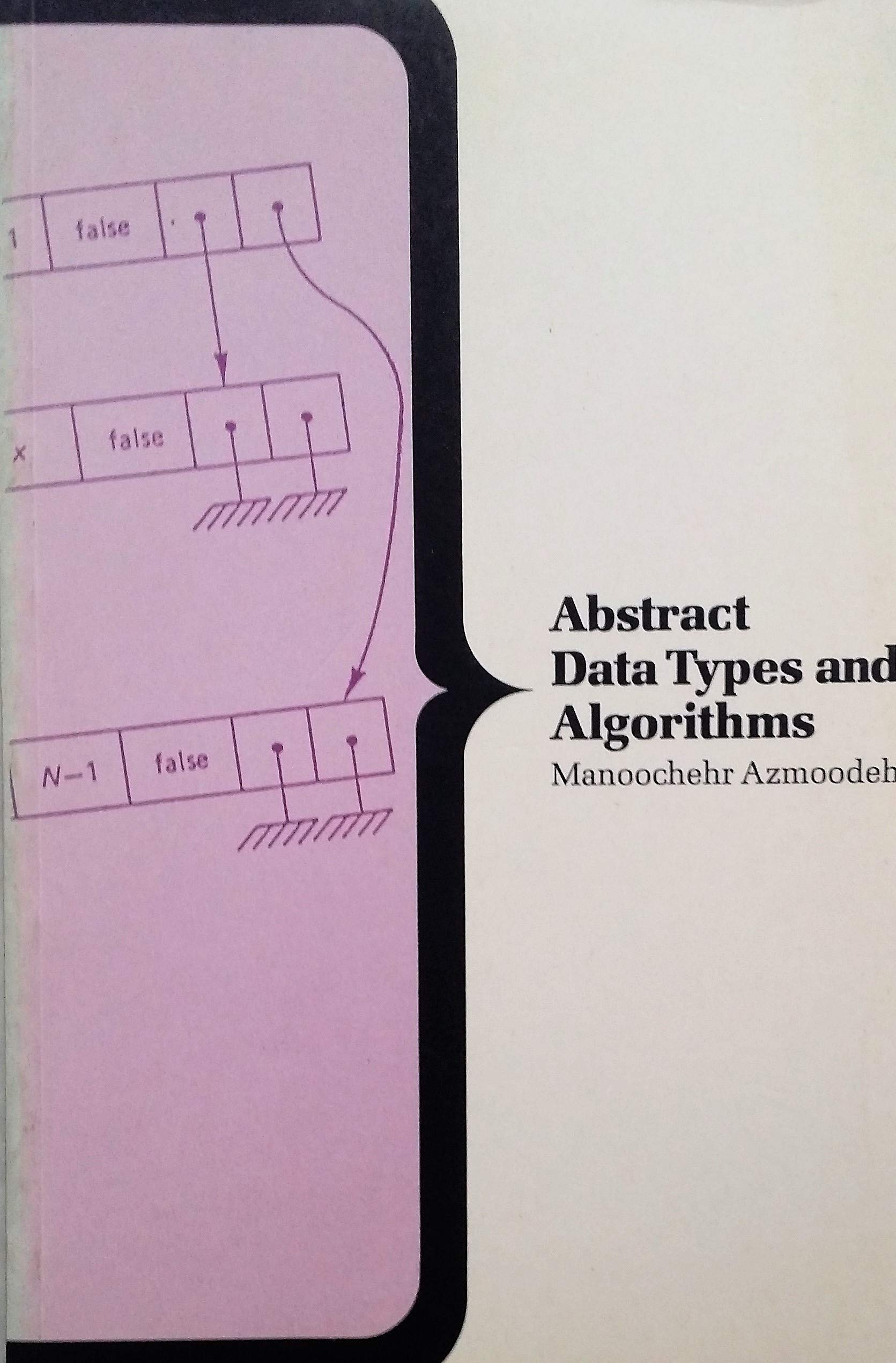 Abstract Data Types and Algorithms (Computer Science S.)