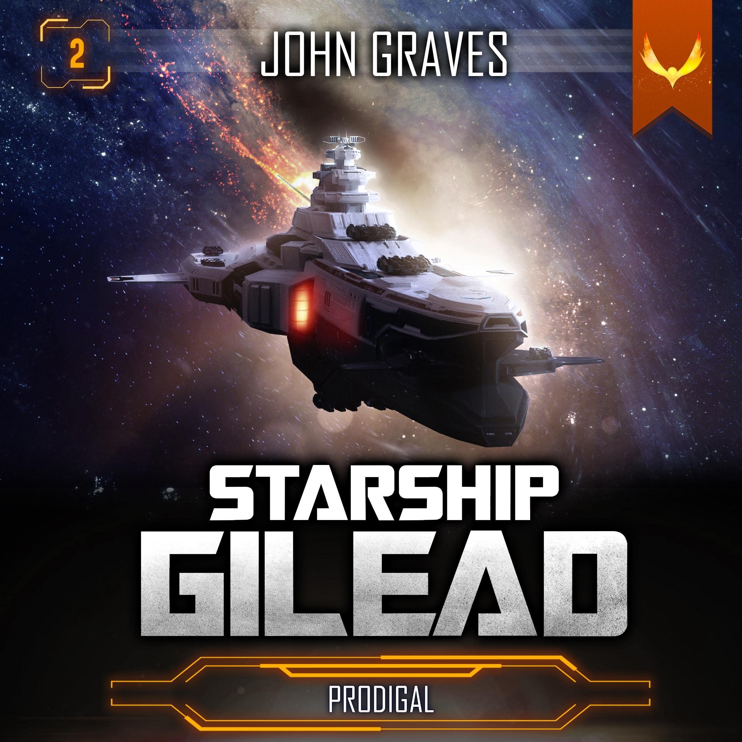 Cover art for Prodigal: Starship Gilead, Book 2