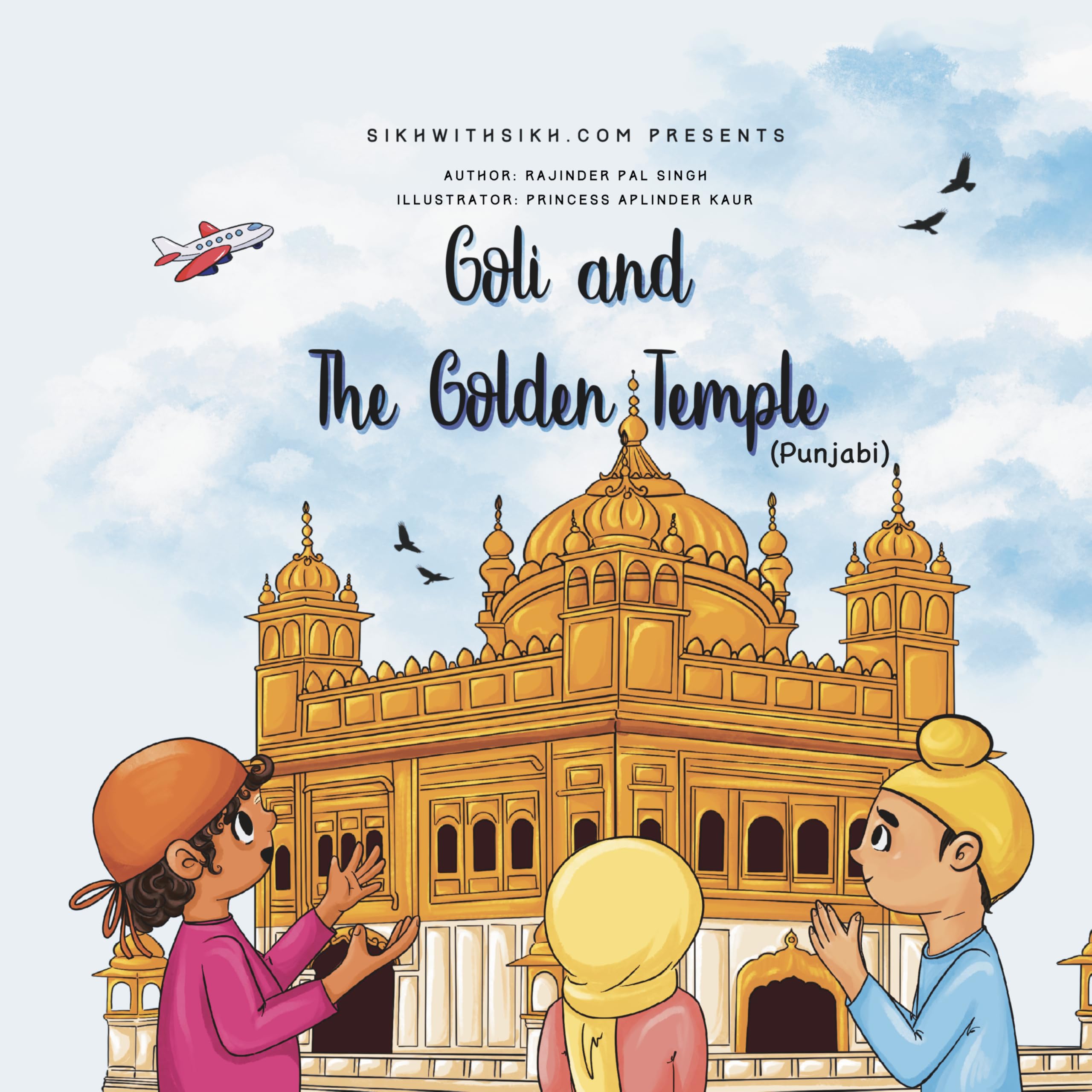 - Goli and The Golden Temple (Punjabi) | Children’s Story Book Exploring Sikh Culture, History & Values Punjabi Language | Comic Book by SikhWithSikh.com