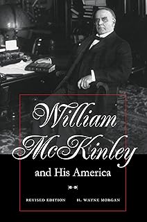 William McKinley and His America