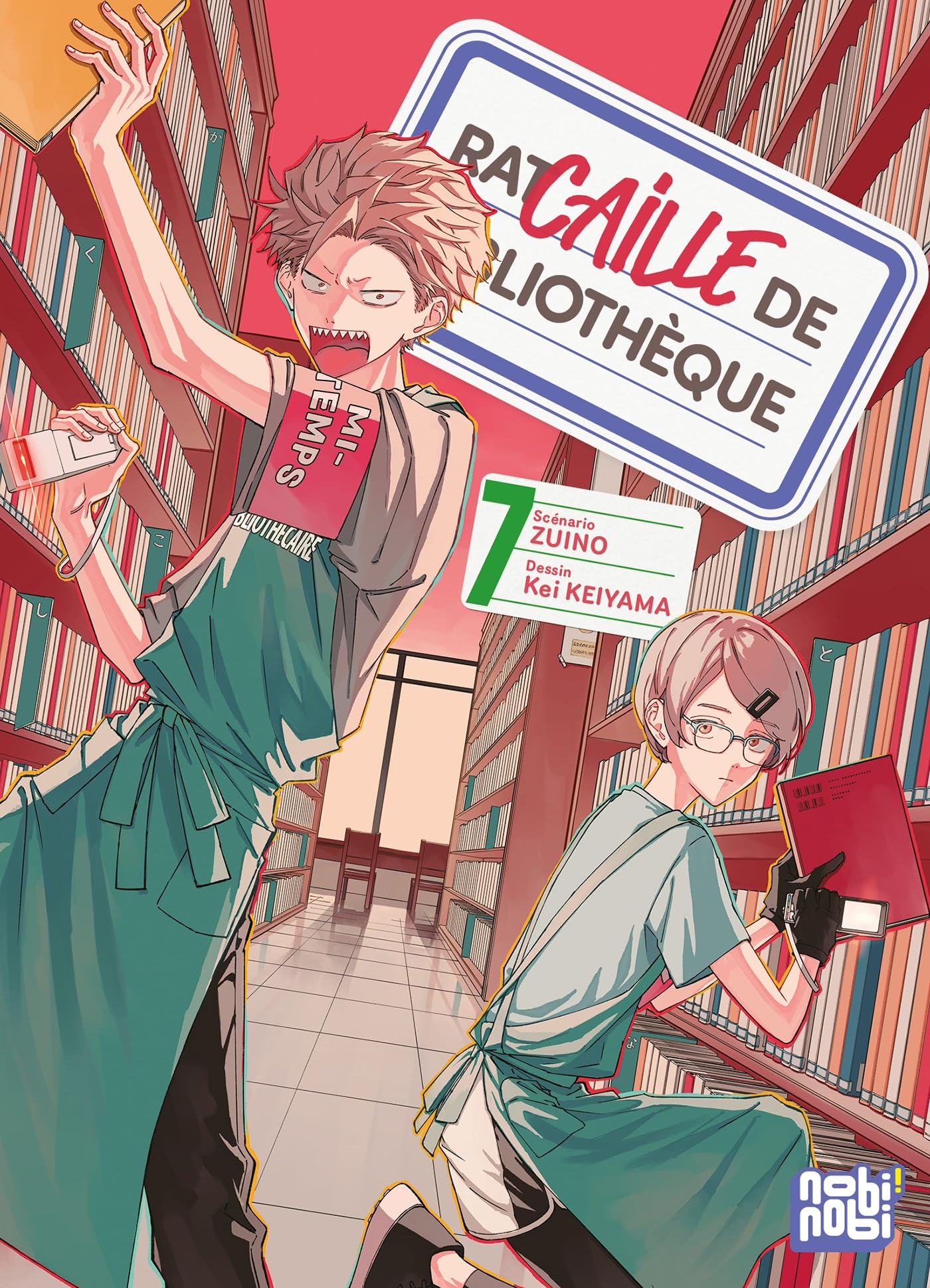 Racaille de bibliothèque T07 - Kei Keiyama - Nobi Nobi - broché - Manga
