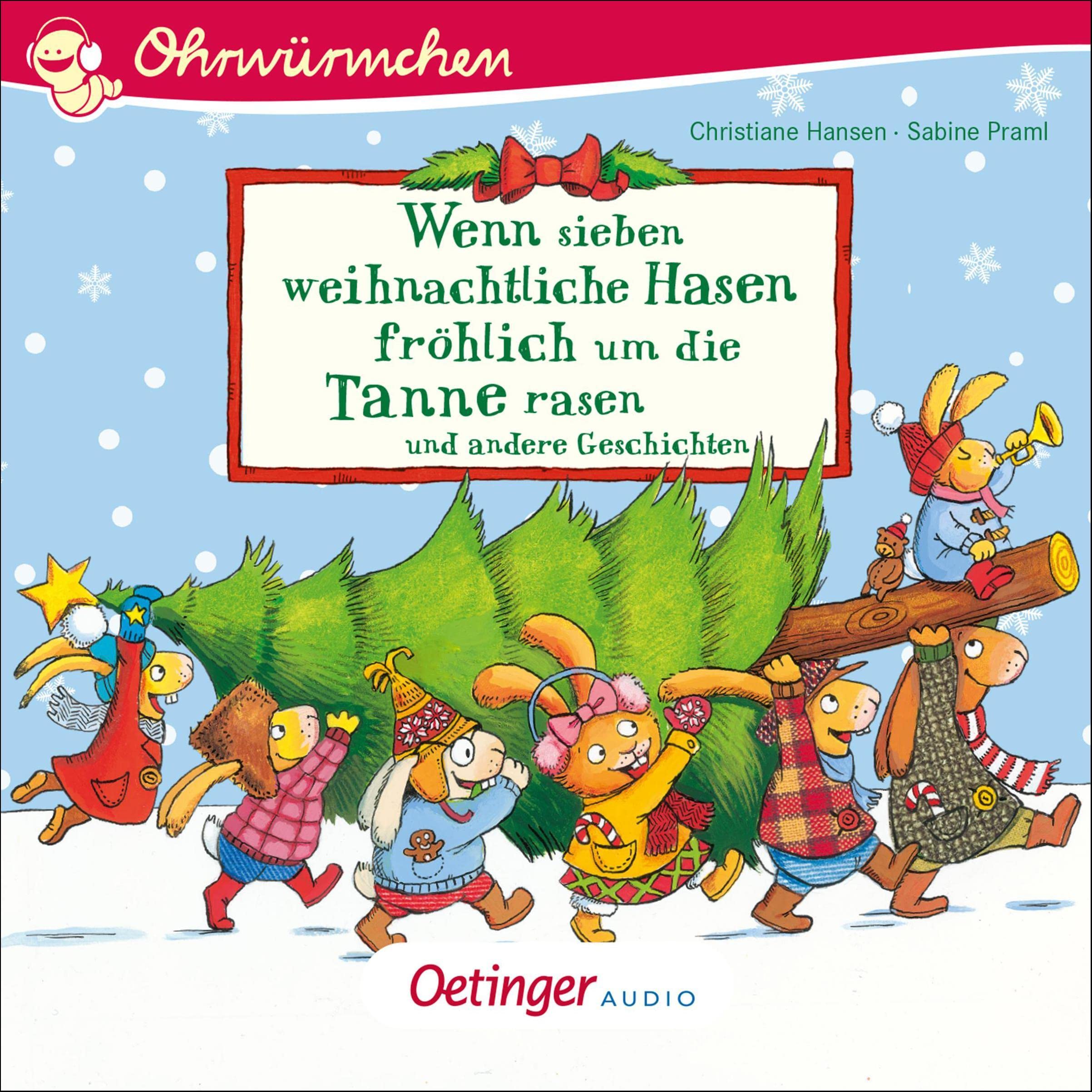 Cover art for Wenn sieben weihnachtliche Hasen fröhlich um die Tannen rasen und andere Geschichten
