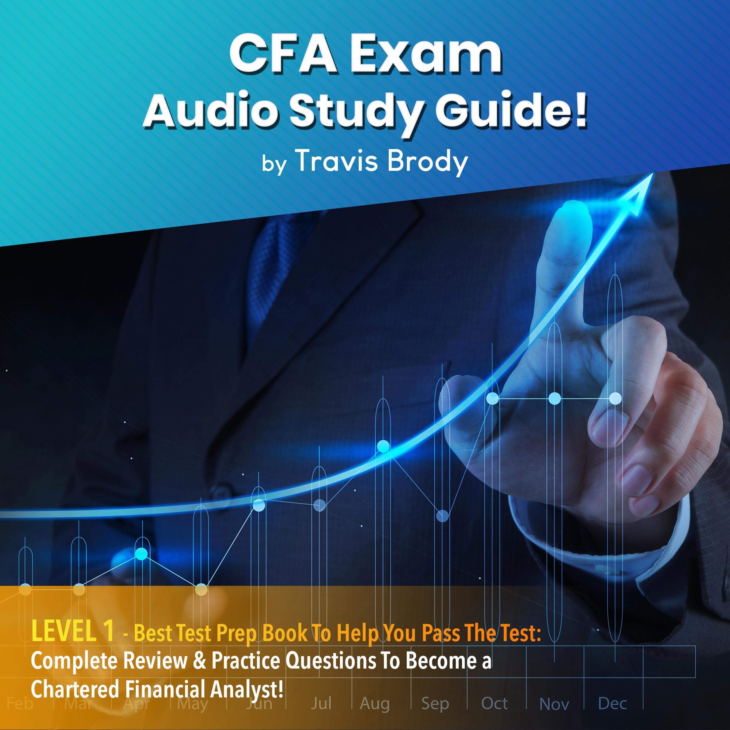 CFA Exam Audio Study Guide! Level 1