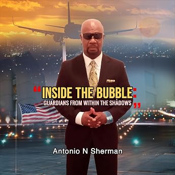 Inside the Bubble Audiobook by Antonio Sherman episode artwork