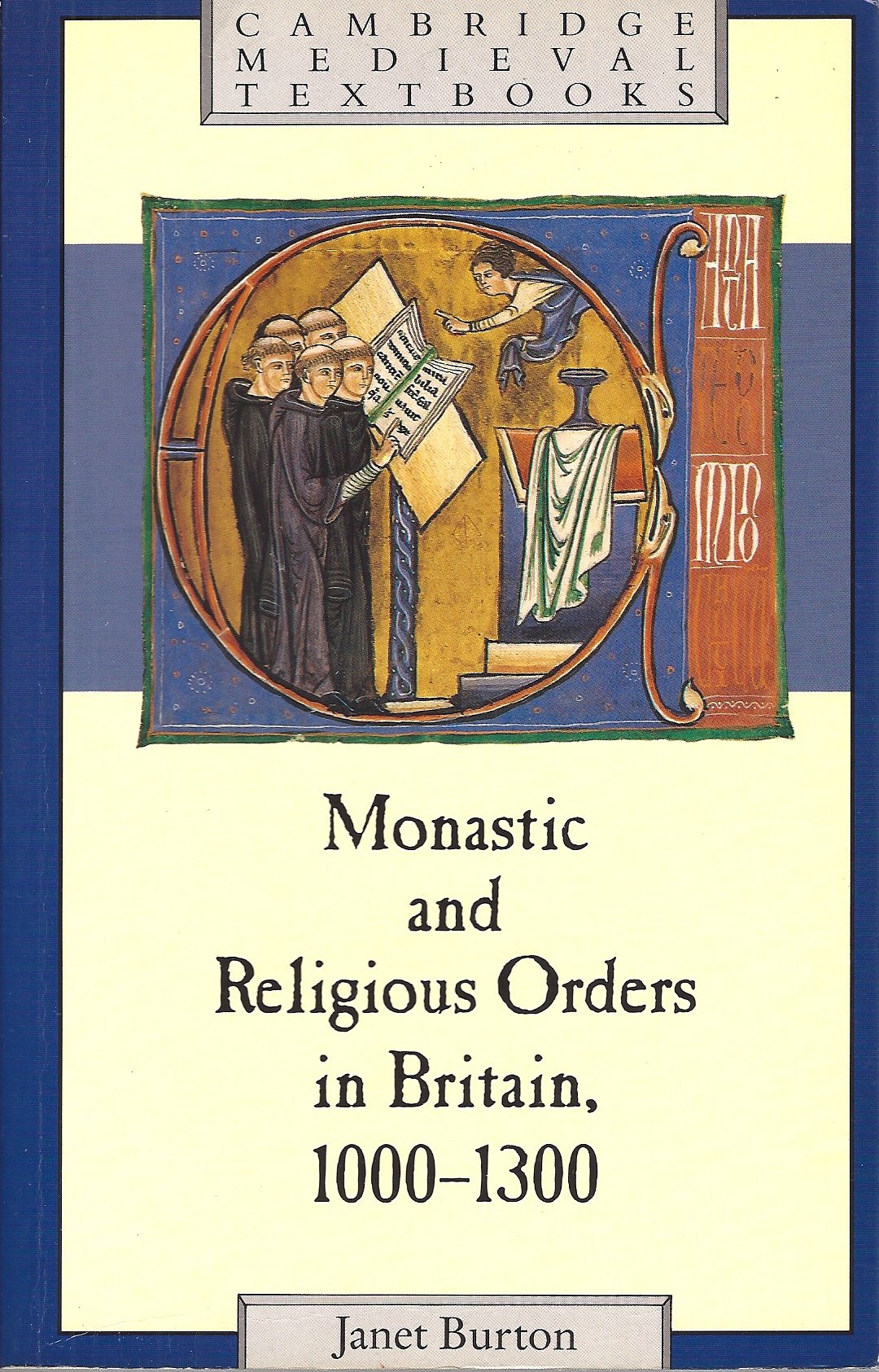 Monastic and Religious Orders (Cambridge Medieval Textbooks)