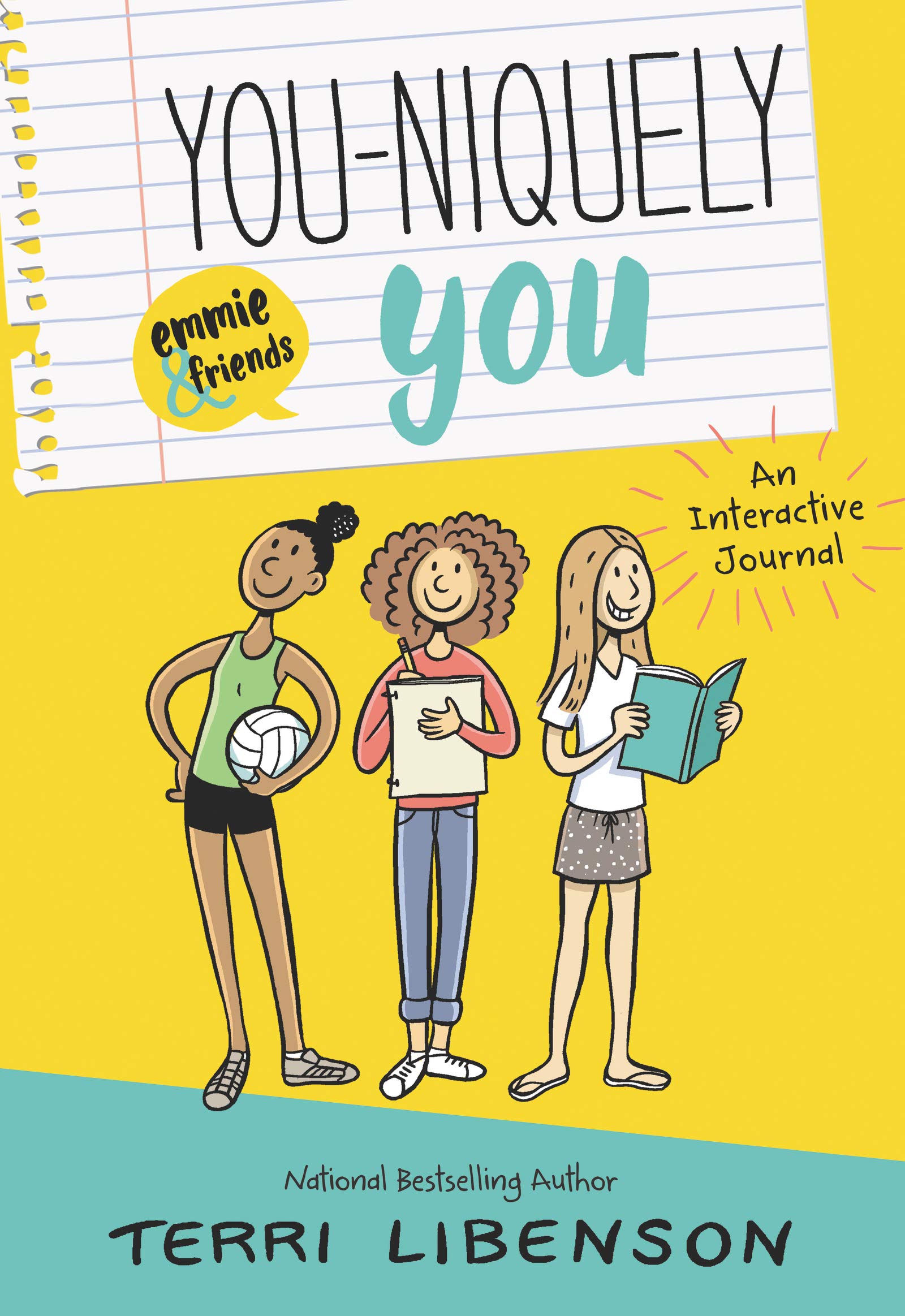 You-niquely You: An Emmie & Friends Interactive Journal: A Novel