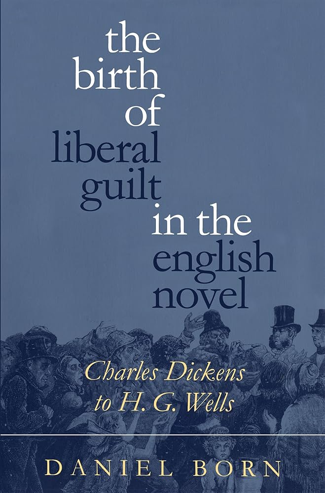 Amazon.com: The Birth of Liberal Guilt in the English Novel