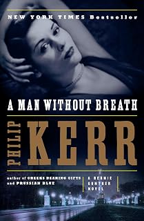 A Man Without Breath