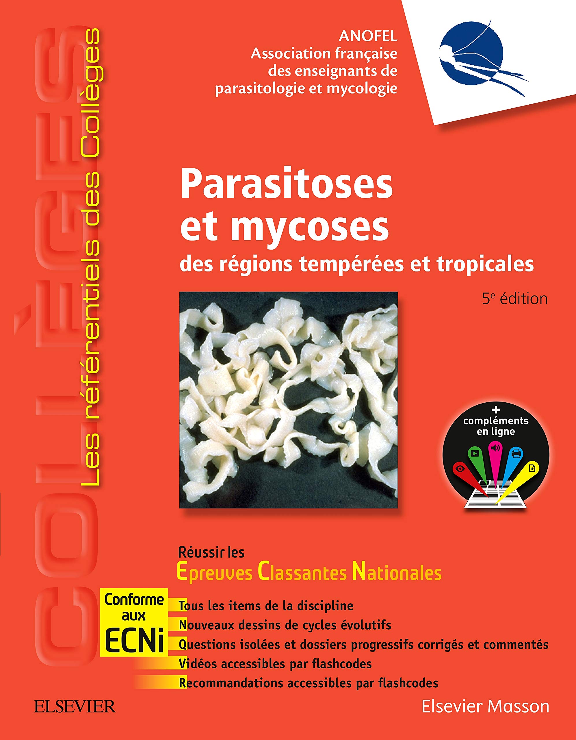 Parasitoses et mycoses Réussir les ECNi livre de parasitologie médicale