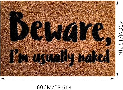 Miniatura 3 de Tapete de bienvenida para interiores, tapete de puerta con texto en inglés "Beware I'm Usually Naked", divertido tapete con refranes para