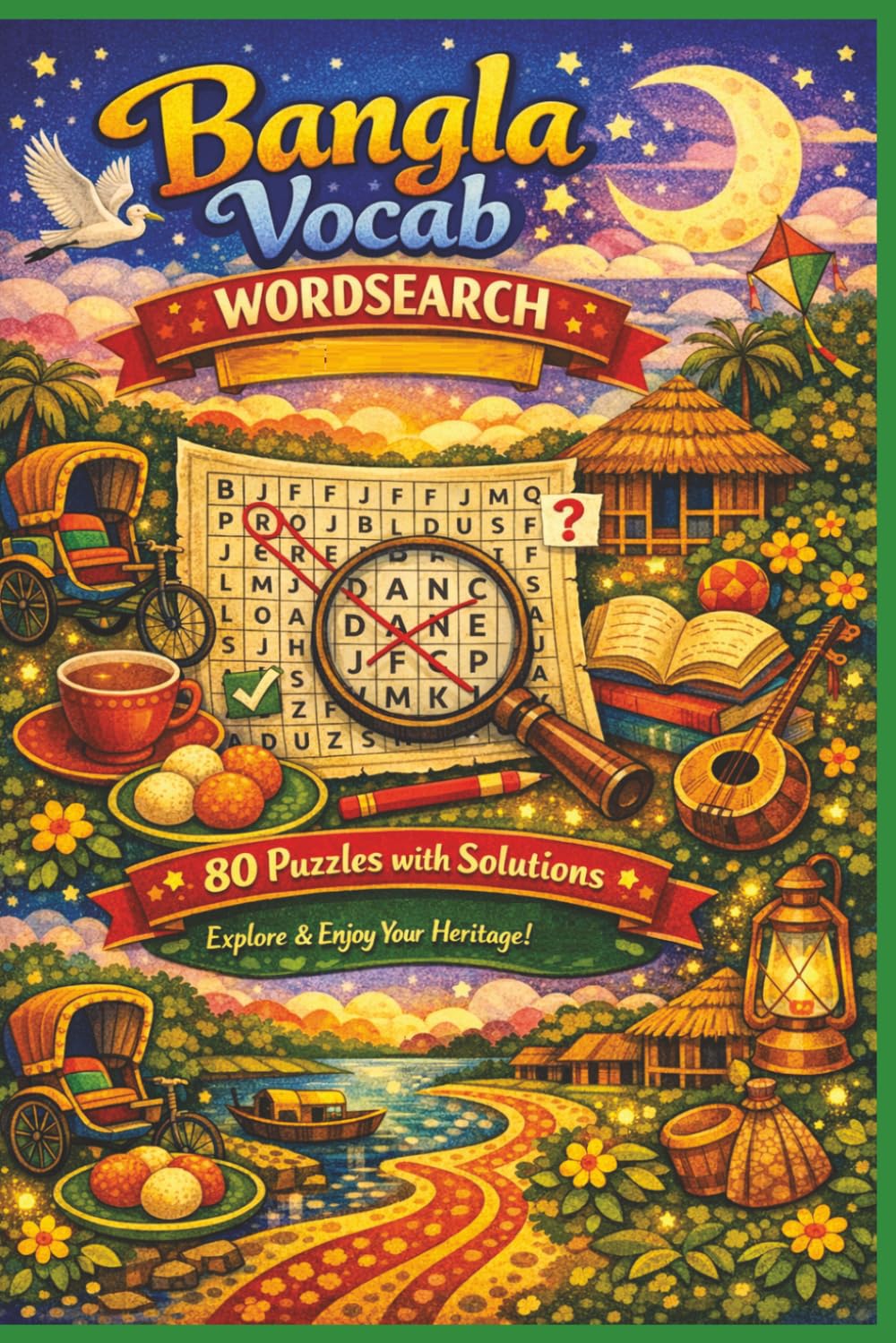 BanglaVocabWORDSEARCH: 80PuzzleswithSolutions Explore & Enjoy Your Heritage! (Rohim's Royal Bengal Puzzlers)