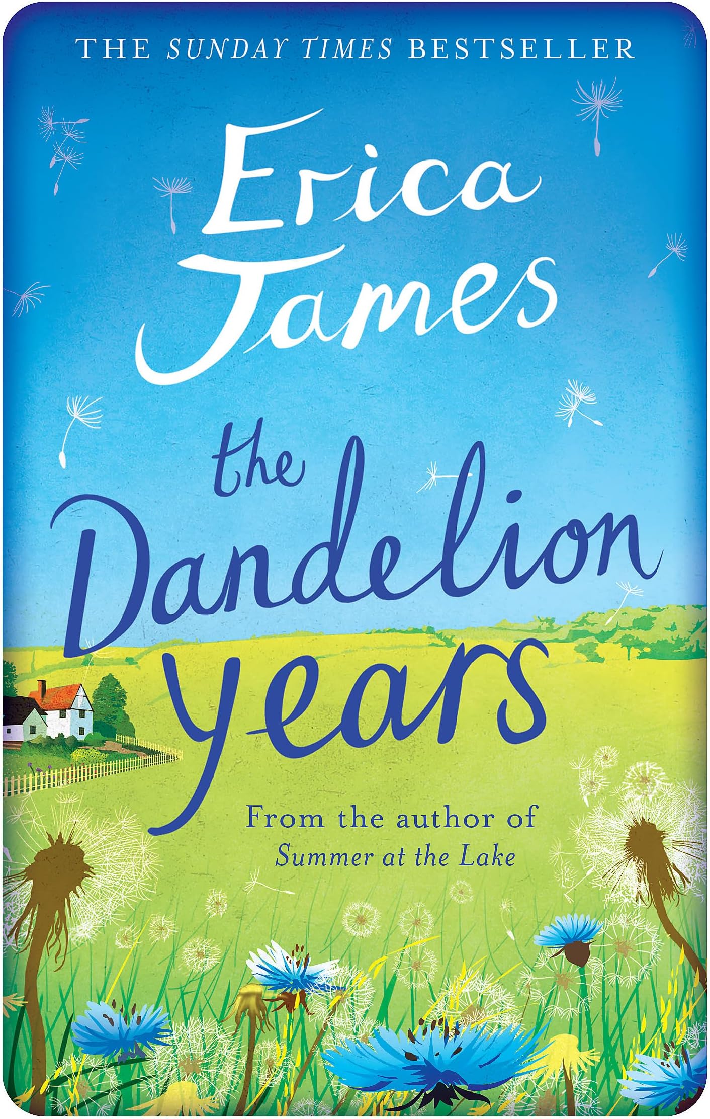 The Dandelion Years