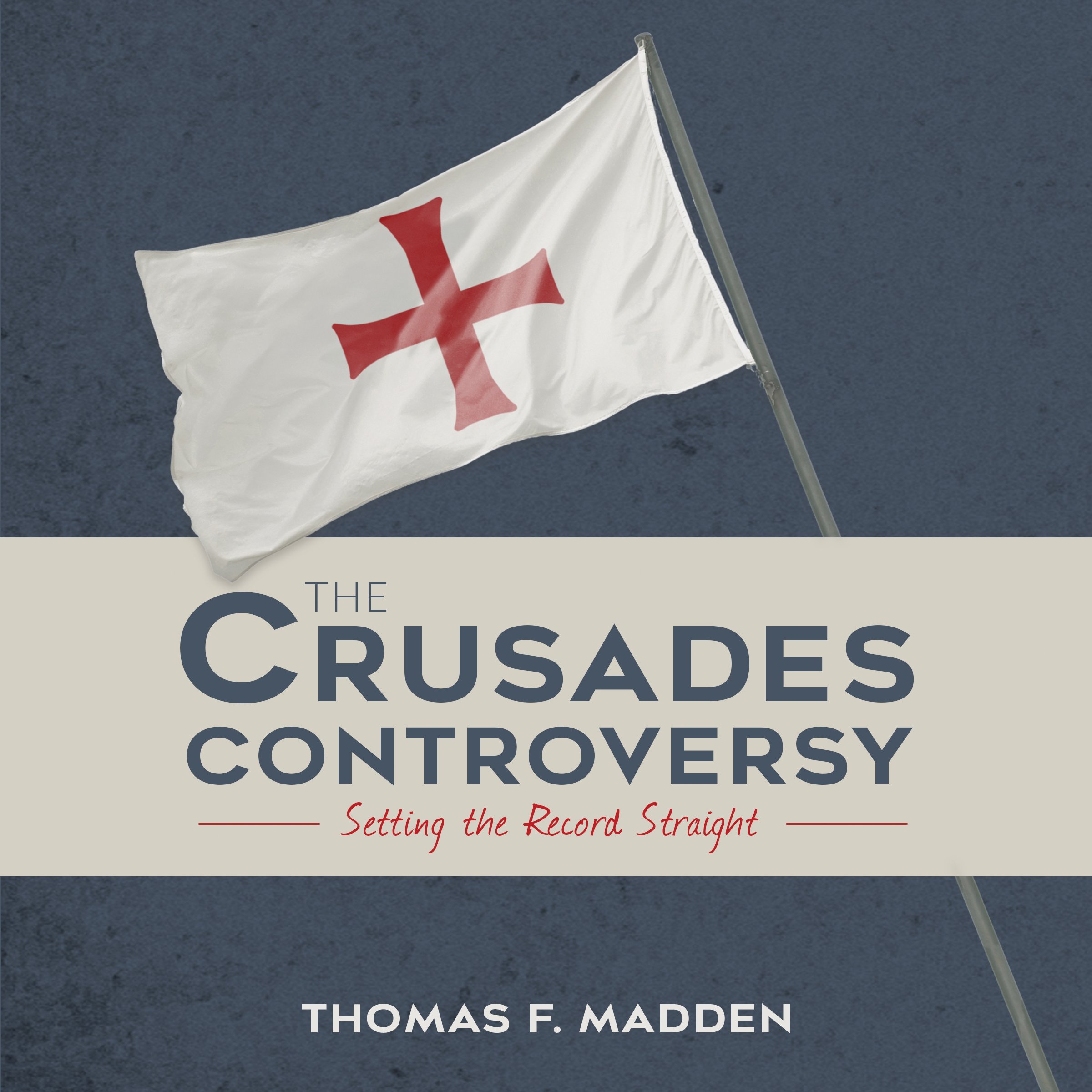 Cover art for The Crusades Controversy