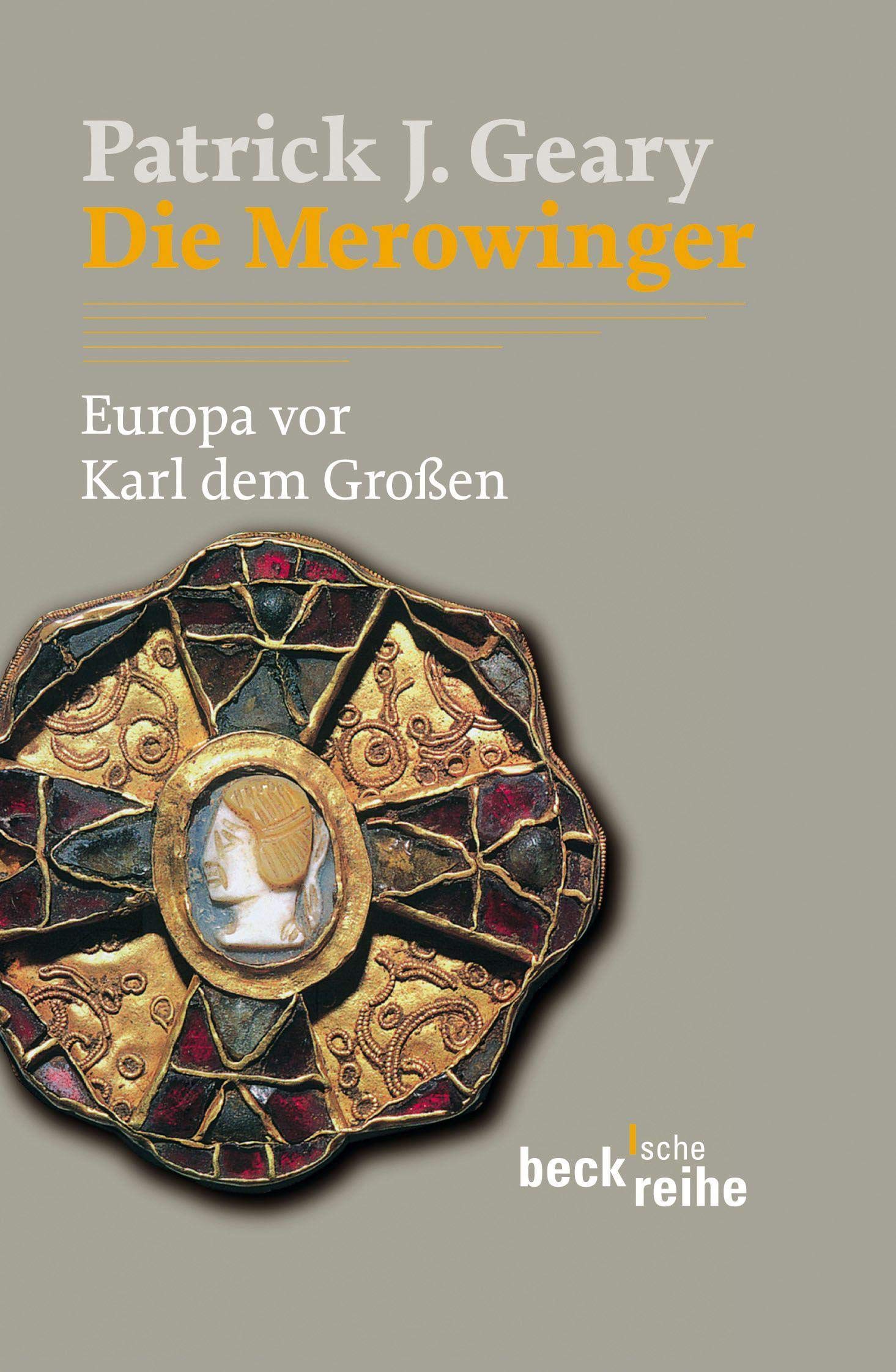 Die Merowinger: Europa vor Karl dem Großen