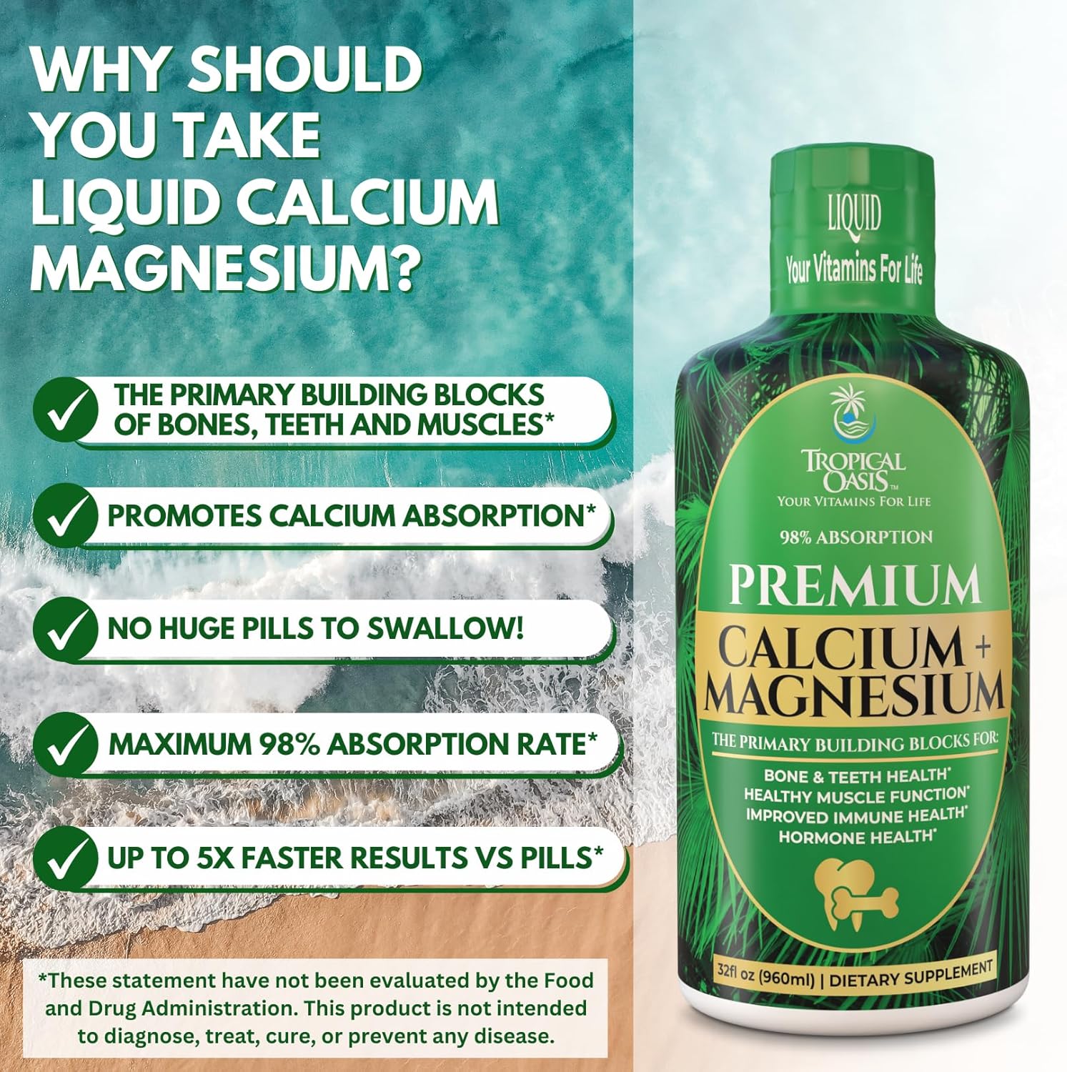 Tropical Oasis Liquid Calcium Magnesium | Promotes Strong Bones & Healthy Teeth | 98% Max Absorption | 32 Fl Oz, 64 Serv
