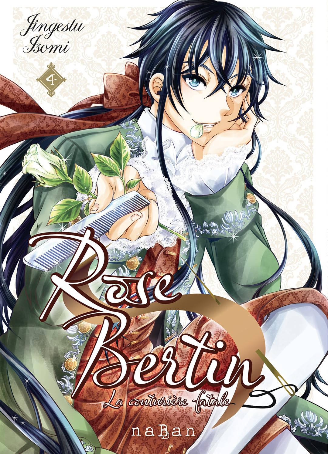 Rose bertin la couturiere fatale,04 -  Isomi - Naban - broché - Manga
