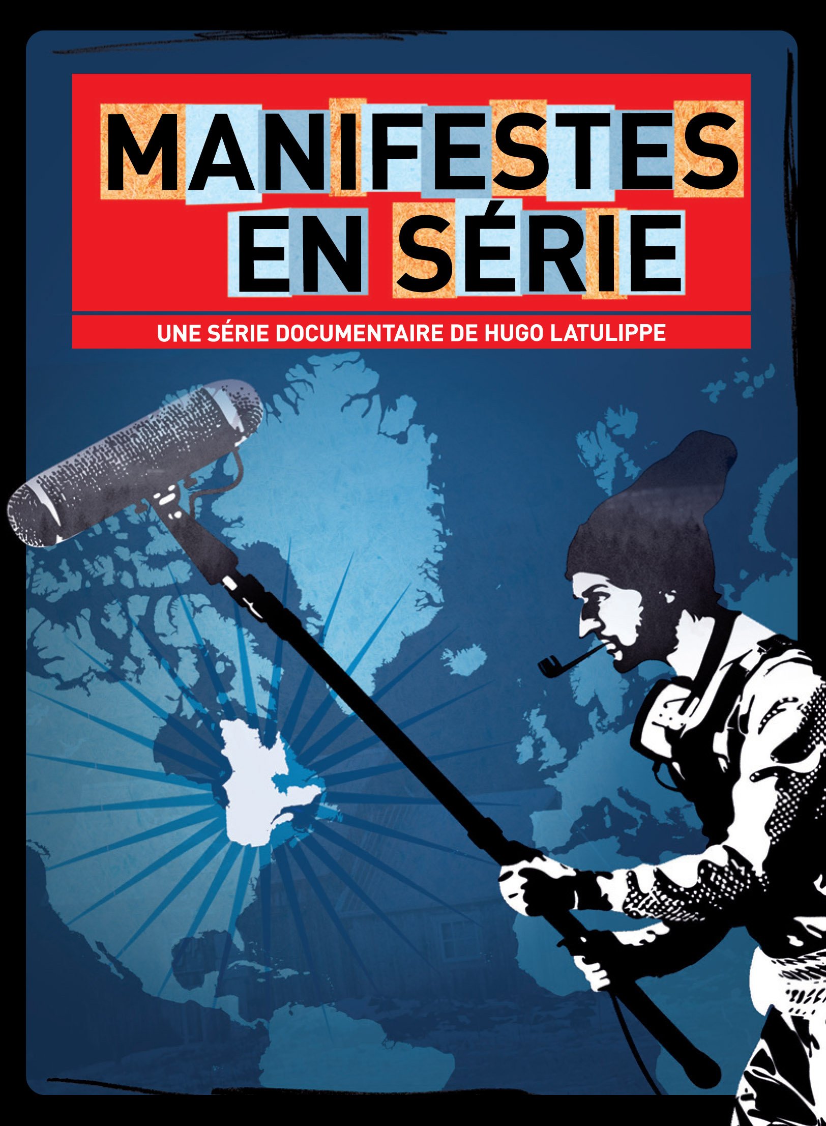 Manifestes en Serie (Version française) [DVD]