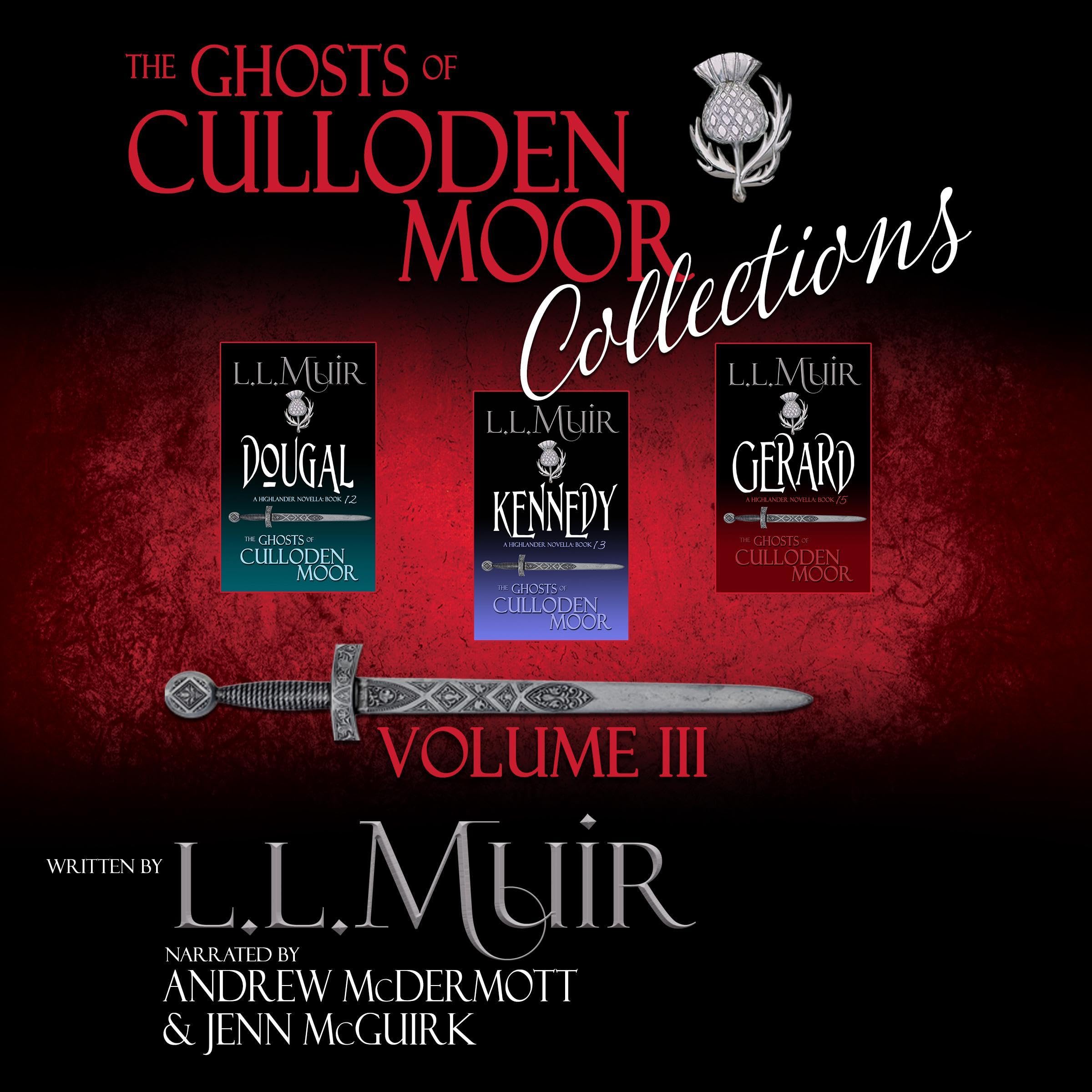 Ghosts of Culloden Moor Collections, Volume 3