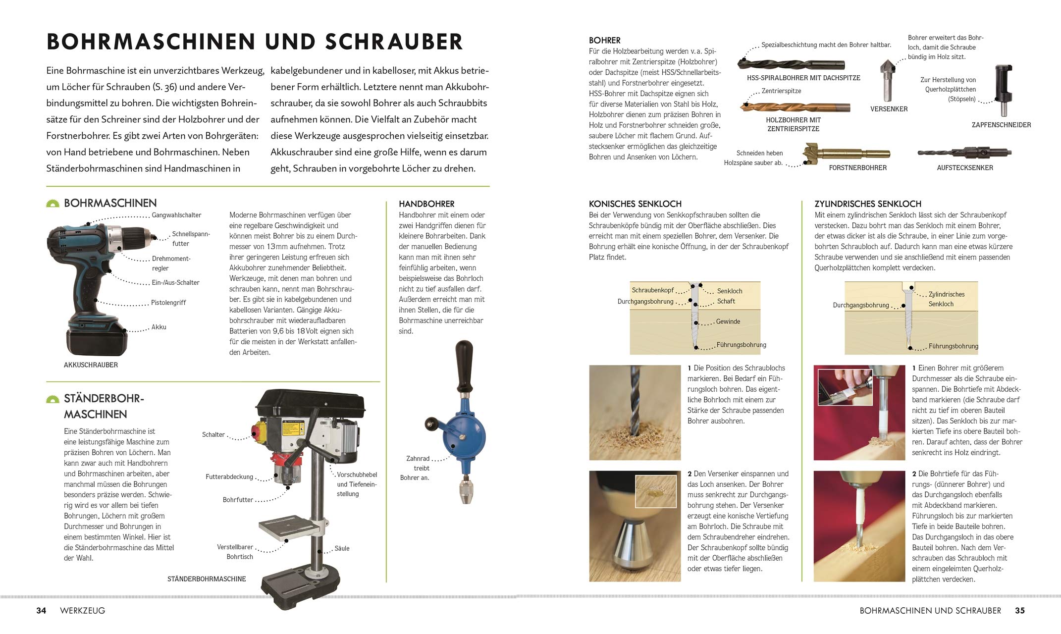 Holzarbeiten Schritt für Schritt: Techniken – Werkzeuge – Projekte. Von der Vorbereitung über die Bearbeitung/Verarbeitung und Veredelungstechniken bis zu Tipps zur Restaurierung