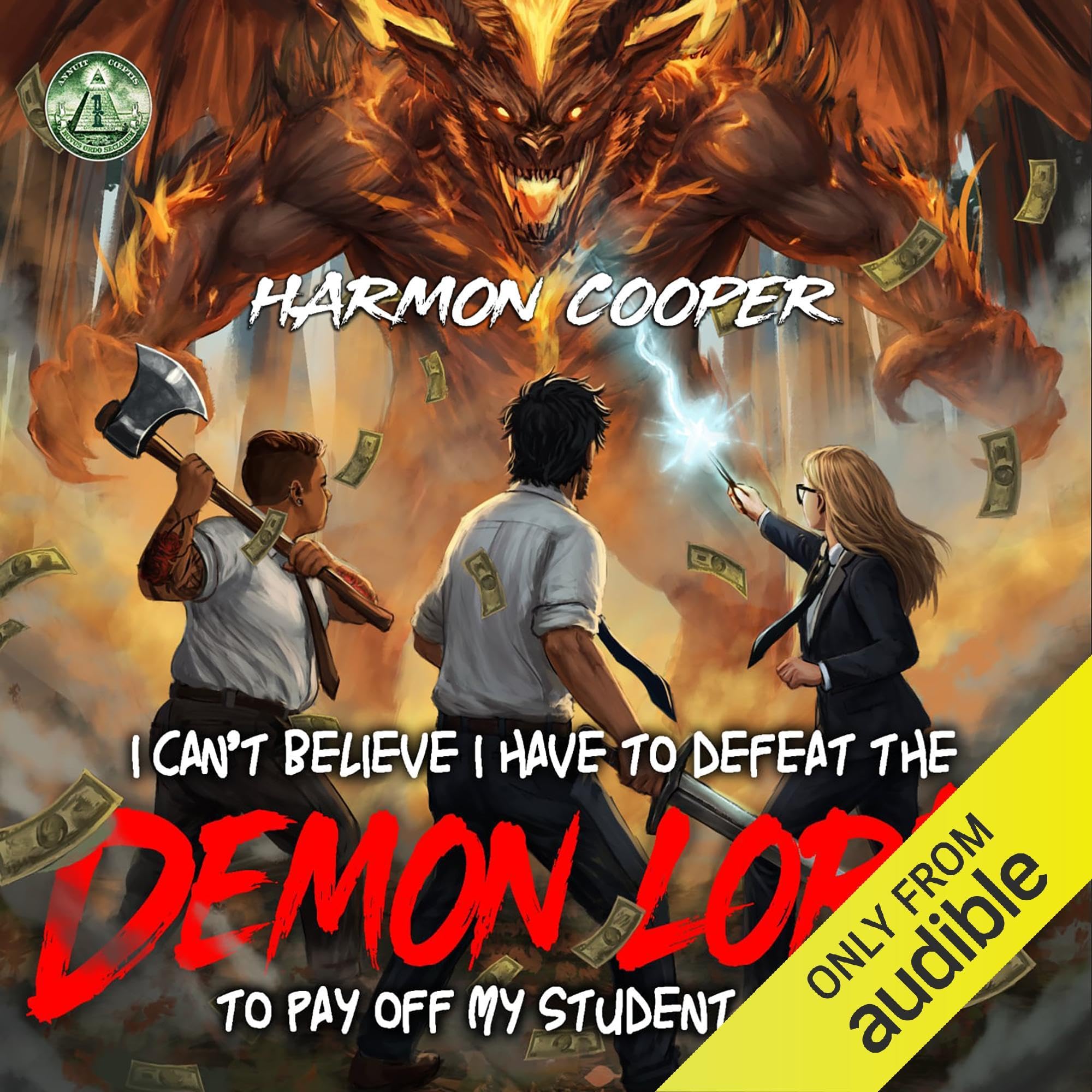 Cover art for I Can’t Believe I Have to Defeat the Demon Lord to Pay Off My Student Loans