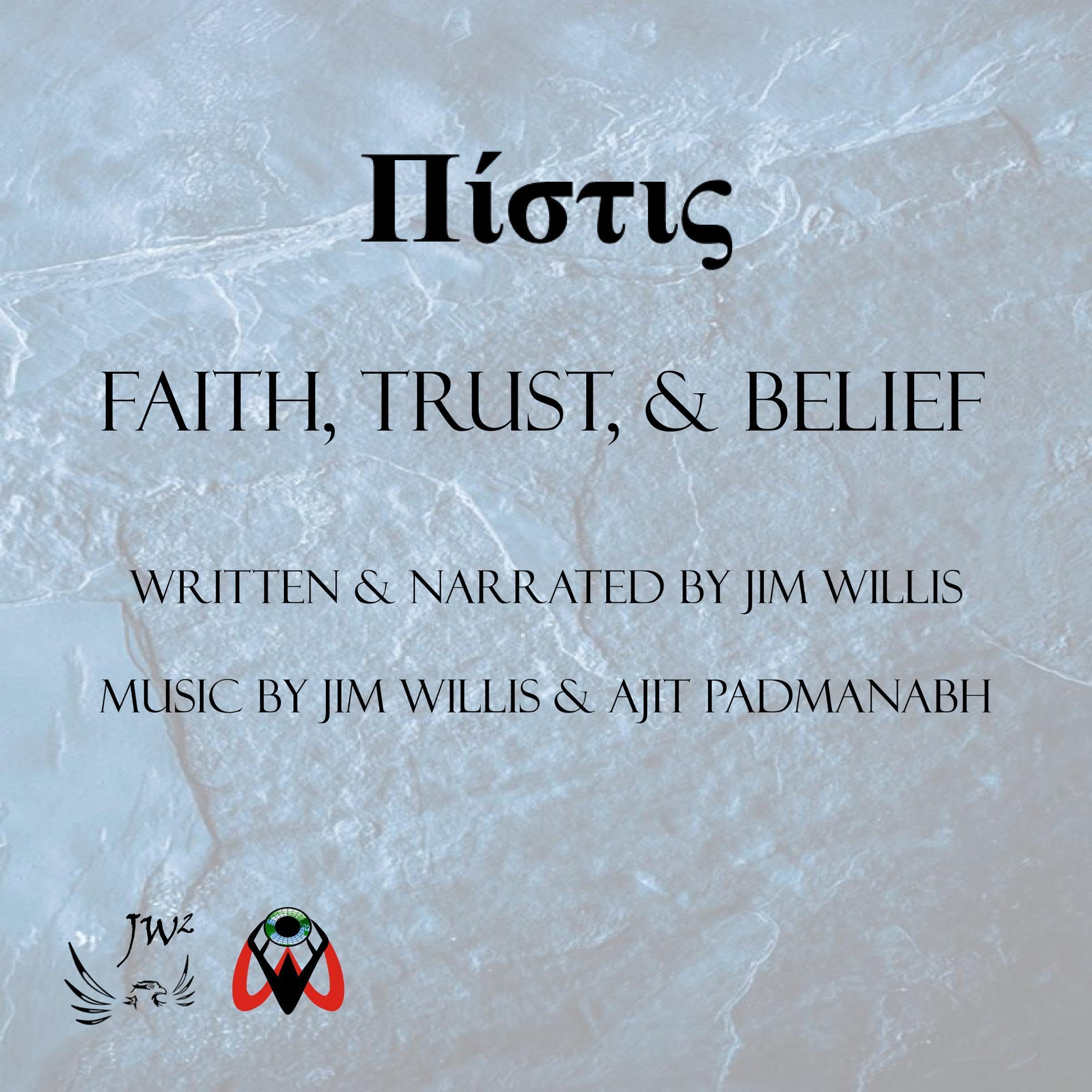 Faith, Trust, & Belief