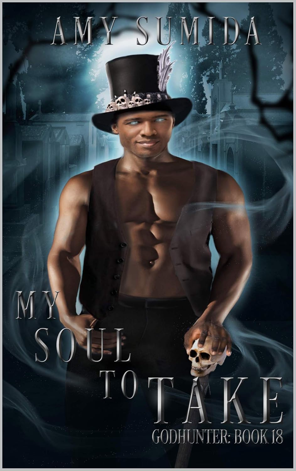 My Soul to Take: A Reverse Harem Paranormal Romance (The Godhunter Series Book 18)