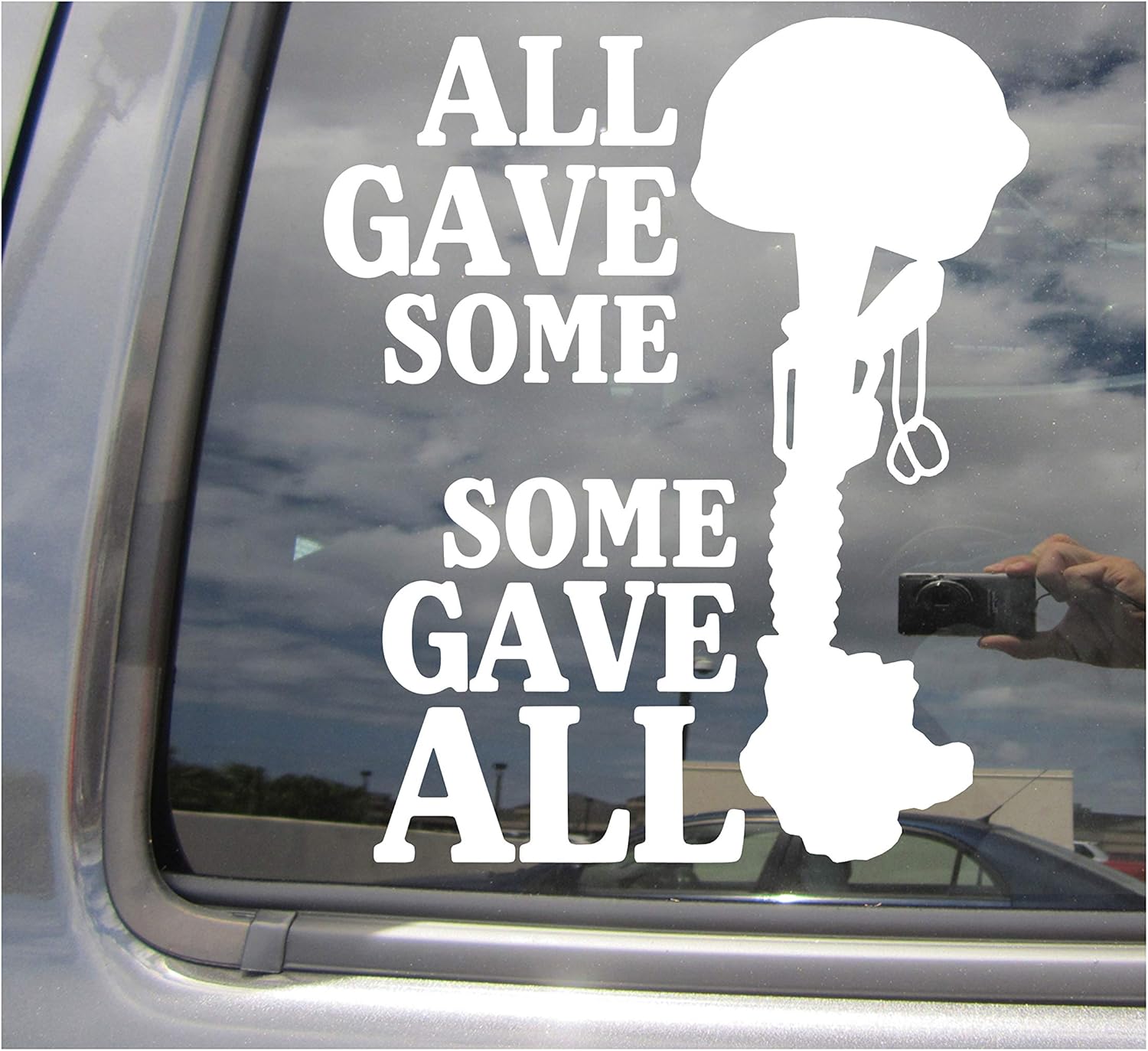 All Gave Some Some Gave All - Honor Soldier Army Marines Navy Military - Cars Trucks Moped Helmet Hard Hat Auto Laptop Vinyl Decal Window Wall Sticker 09002