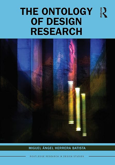 Portada de The Ontology Of Design Research