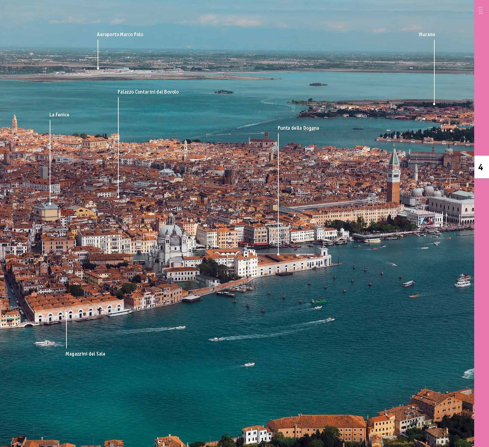 Venezia. Realizzazioni e progetti dal 1950. Guida all'architettura