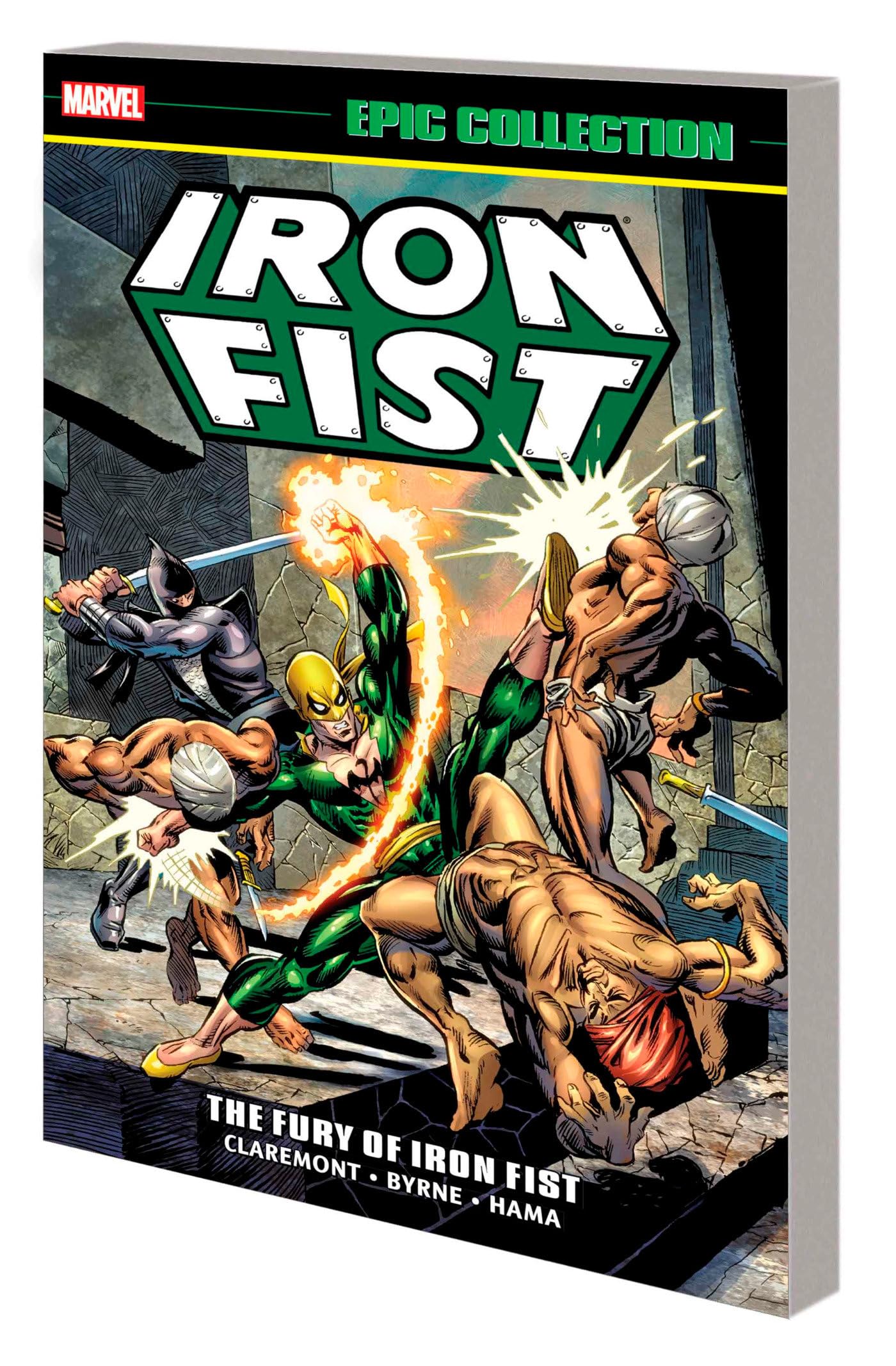 Iron Fist Epic Collection: The Fury Of Iron Fist [New Printing 2] (Iron Fist Epic Collection, 1)