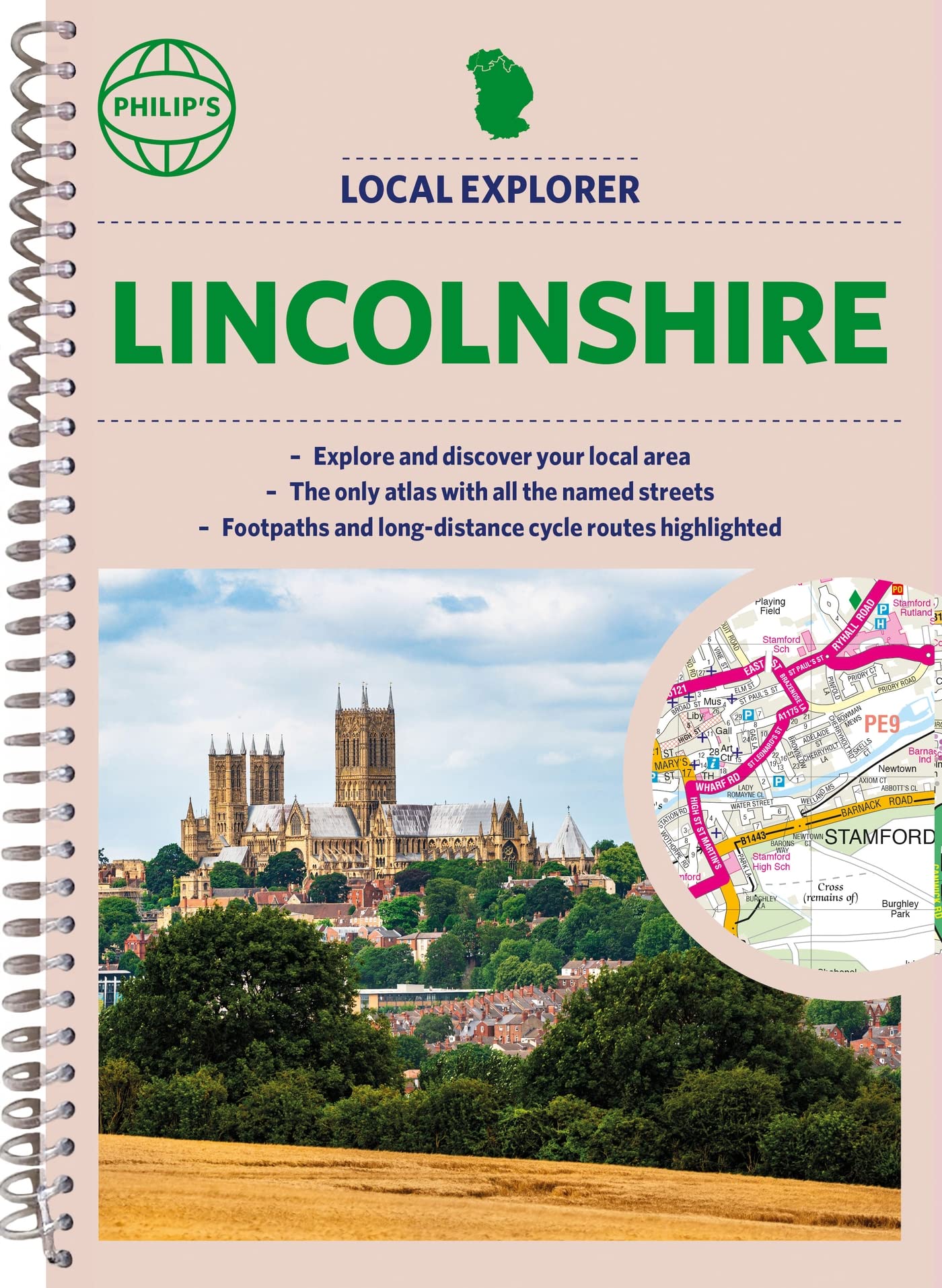 Philip's Local Explorer Street Atlas Lincolnshire: Spiral Edition (Philip's Street Atlas)