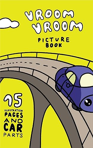 Vroom Vroom Car Picture Book With Car Part Facts: A Children's Picture Book with Car Facts, Explore the World of Transportation Through Illustrations