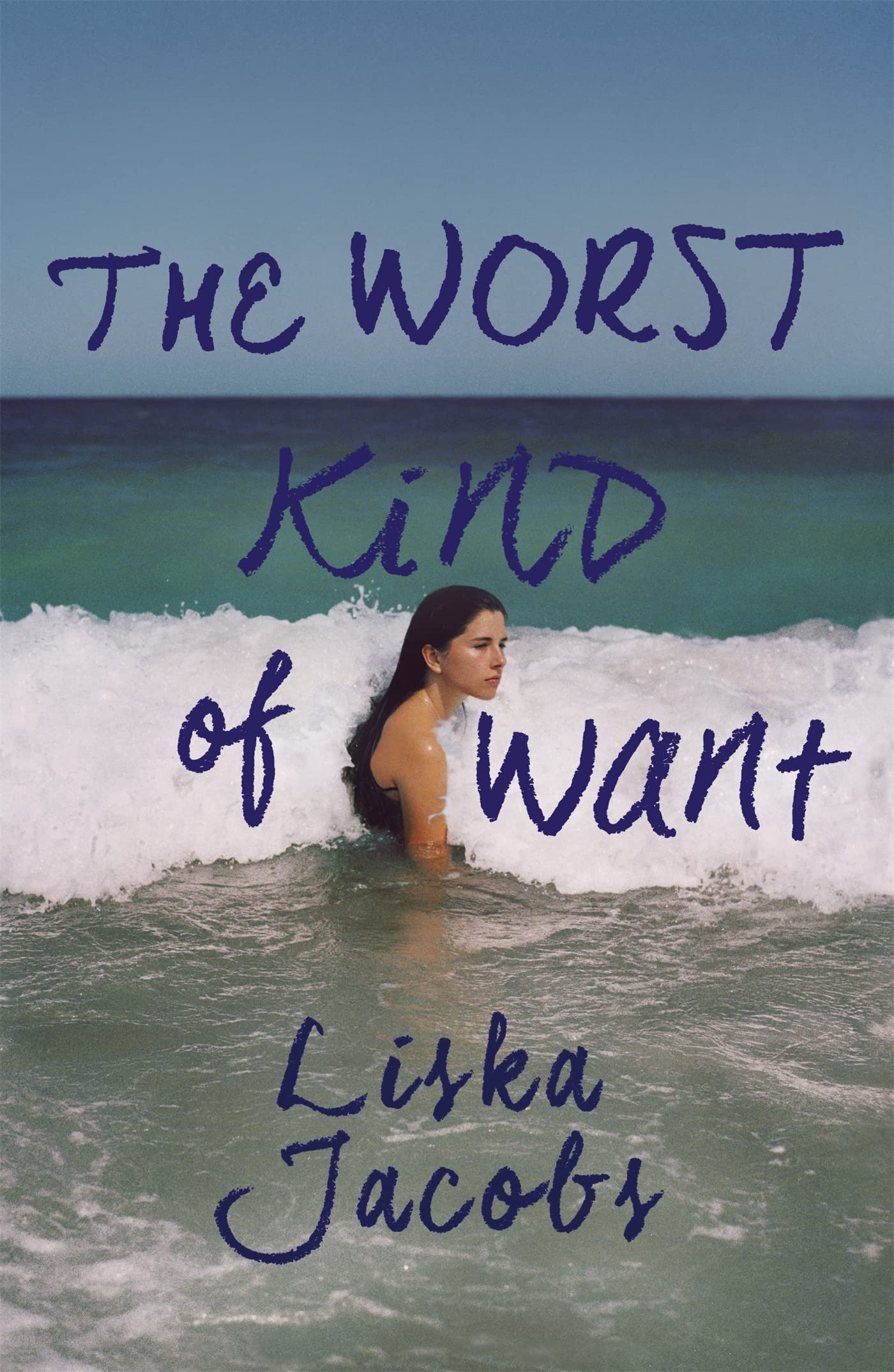 The Worst Kind of Want: A darkly compelling story of forbidden romance set...